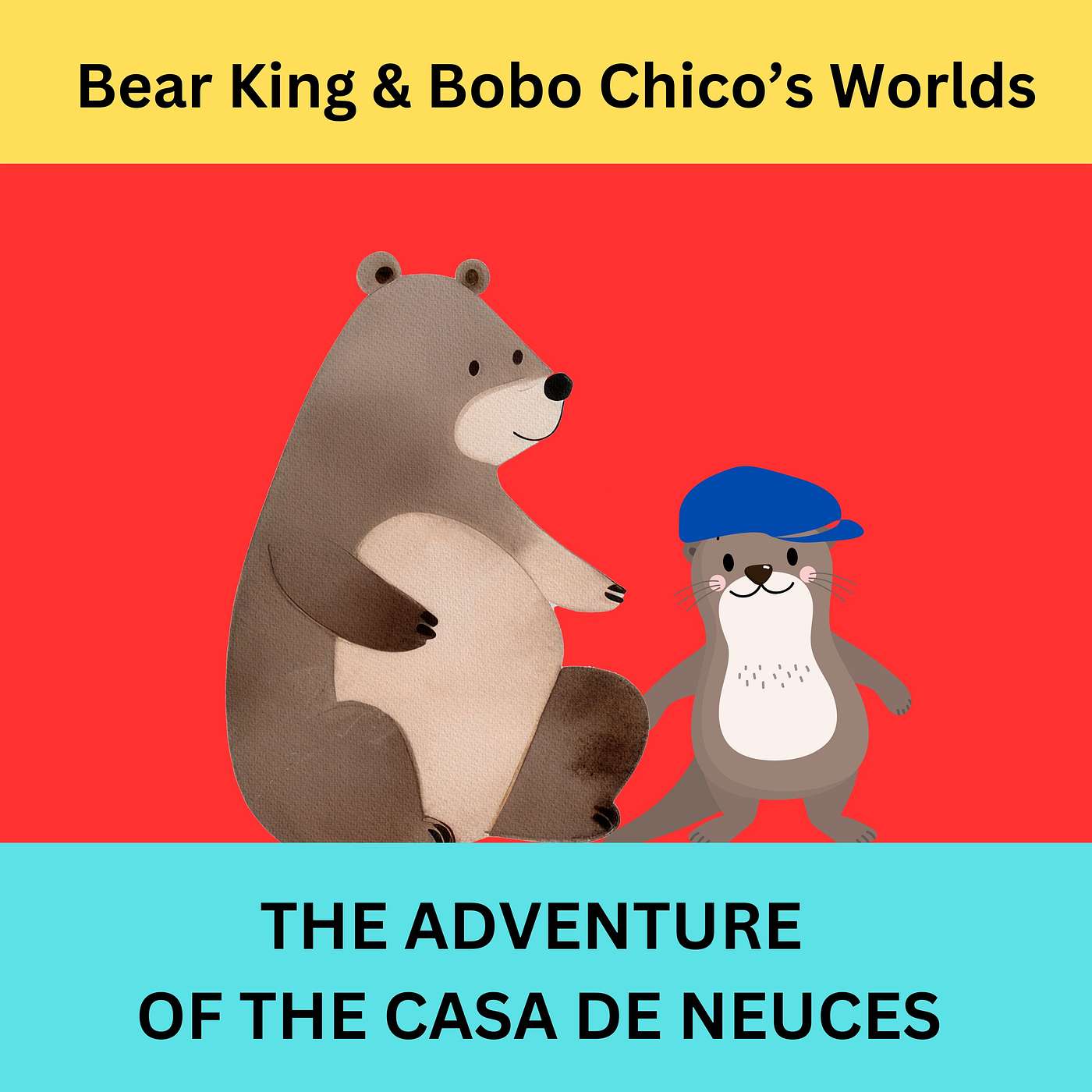 Bear King & Bobo Chico Stories for Kids