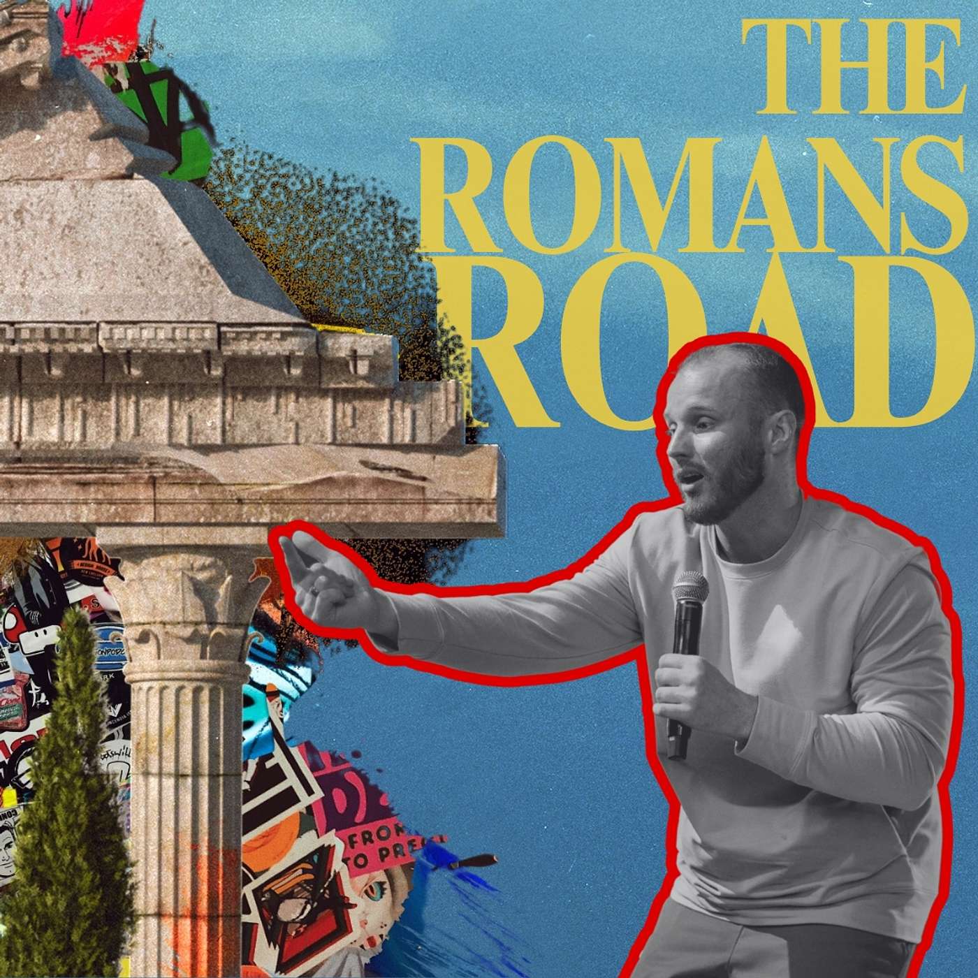 When in Romans | The Romans Road, Romans 1:1-16