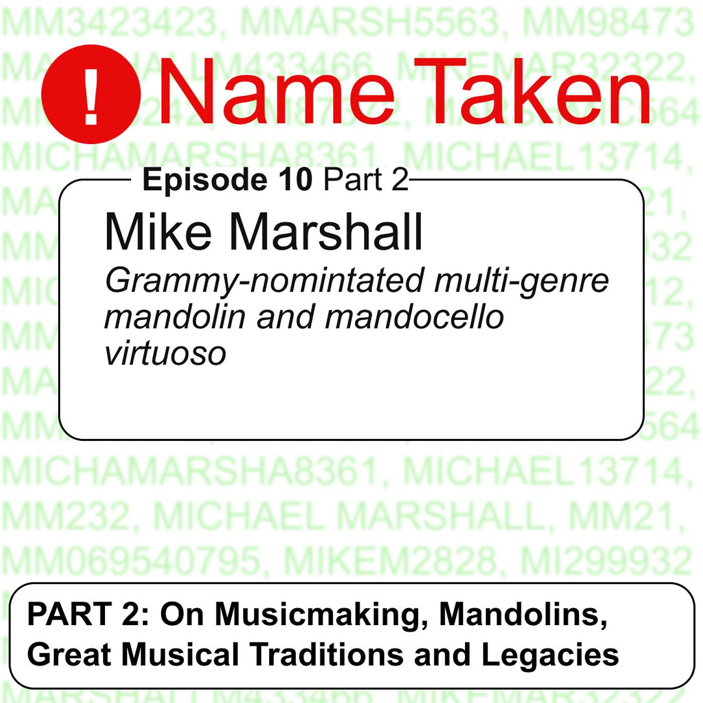 Name Taken Podcast: Who Else Out There Is Named Michael Marshall?