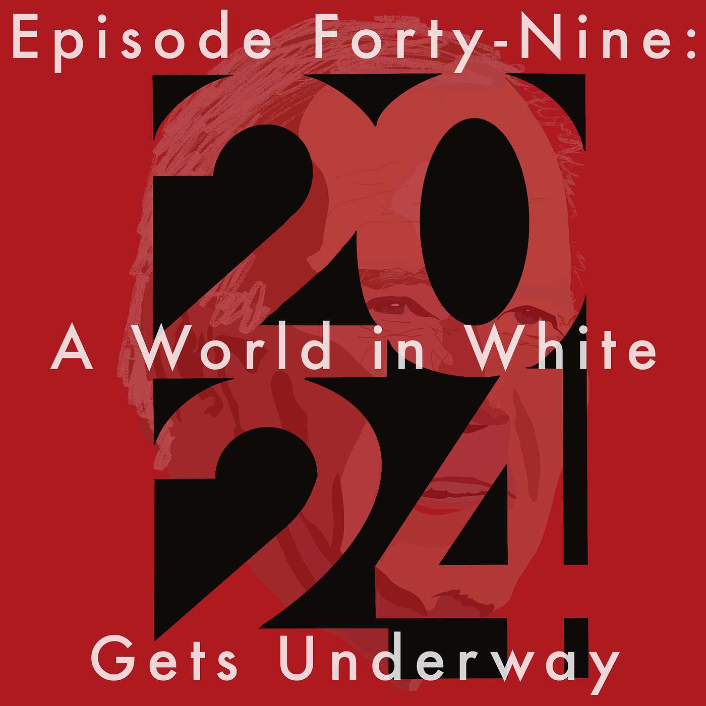 49: A World in White Gets Underway episode artwork