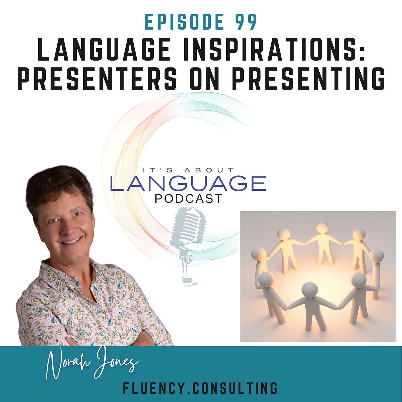 Episode 99 - Language Inspirations: Presenters on Presenting