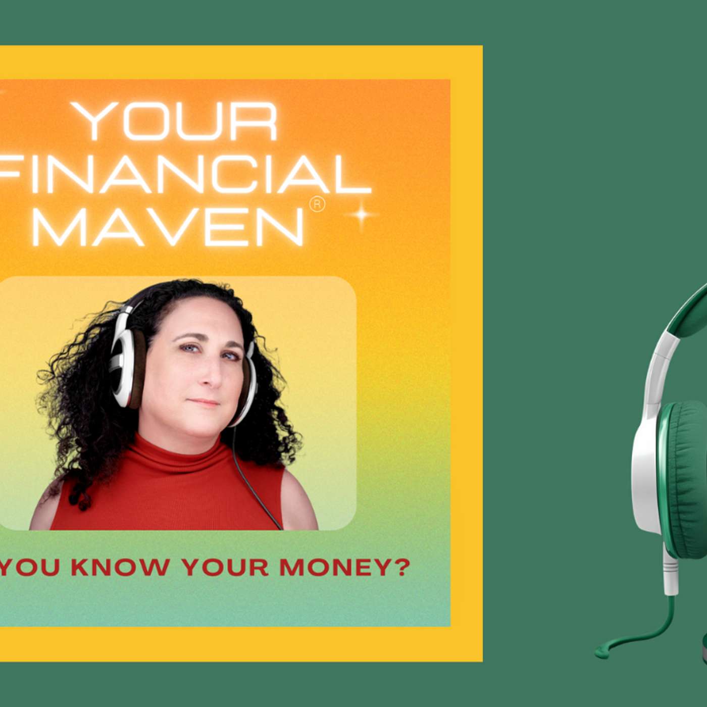 Your Financial Maven®