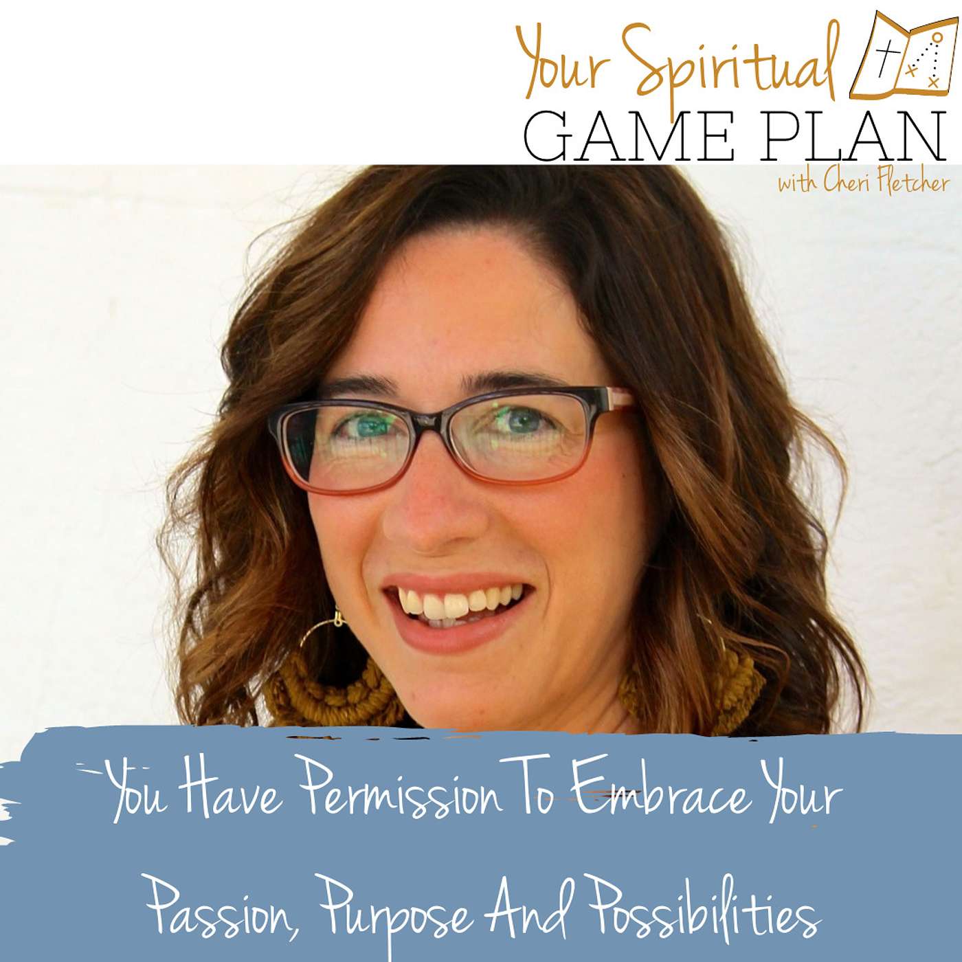 Your Spiritual Game Plan with Cheri Fletcher