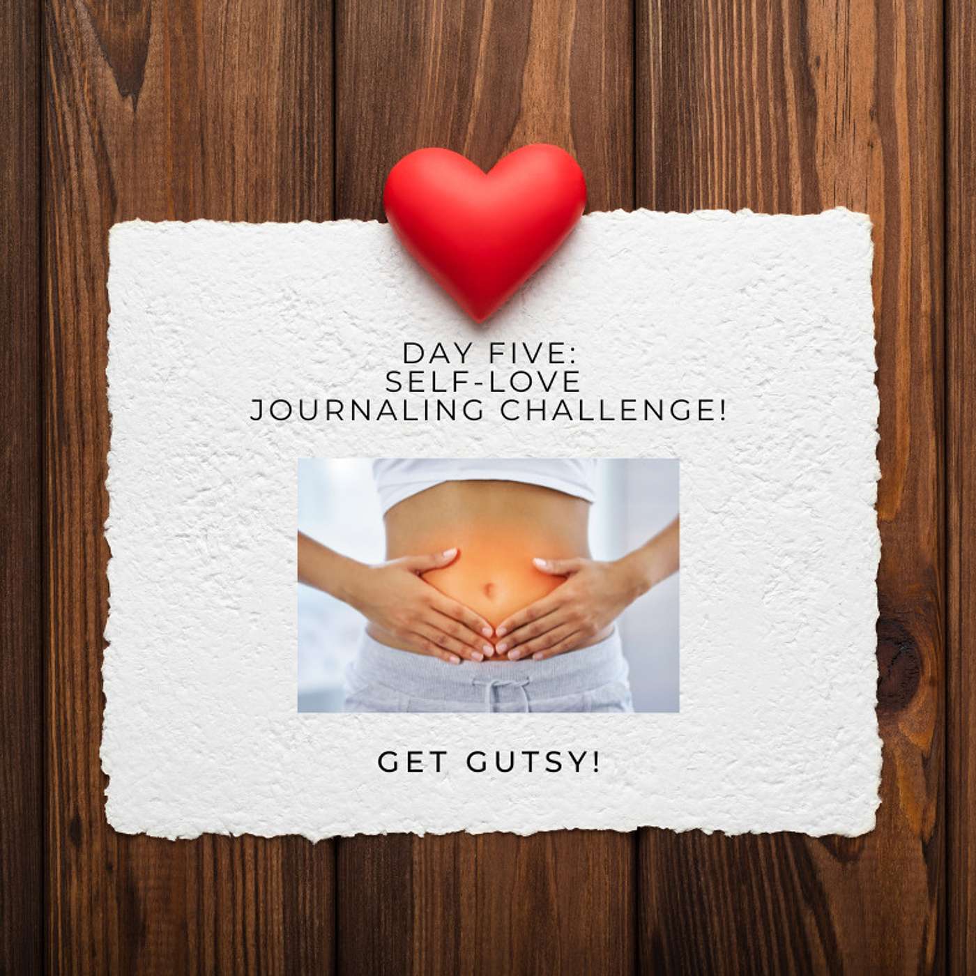 Day 5: Self-Love Journaling Challenge