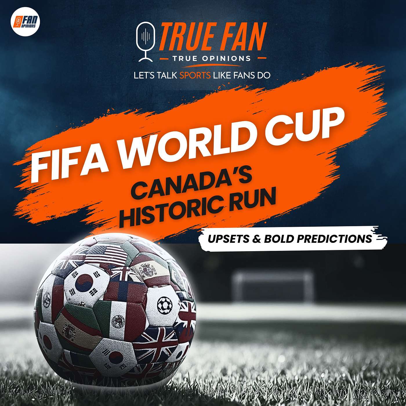 2026 FIFA World Cup: Canada's Run Ends, Biggest Upsets & My Final Predictions | TFTO