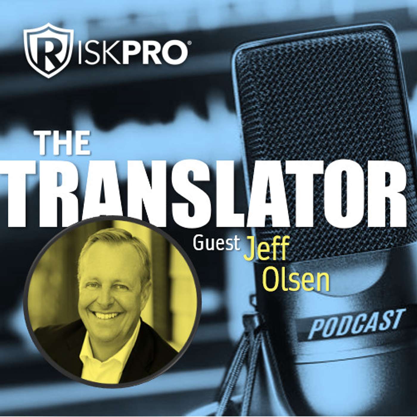 RiskPro's Math Passes the Test: Guest Jeff Olsen