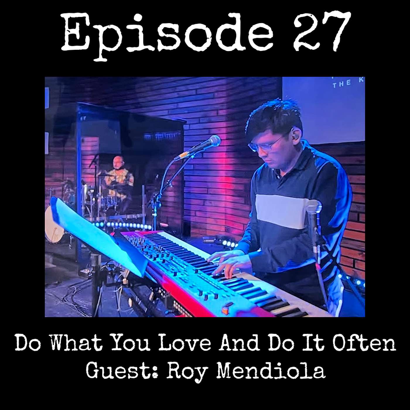 Do What You Love And Do It Often Do What You Love And Do It Often