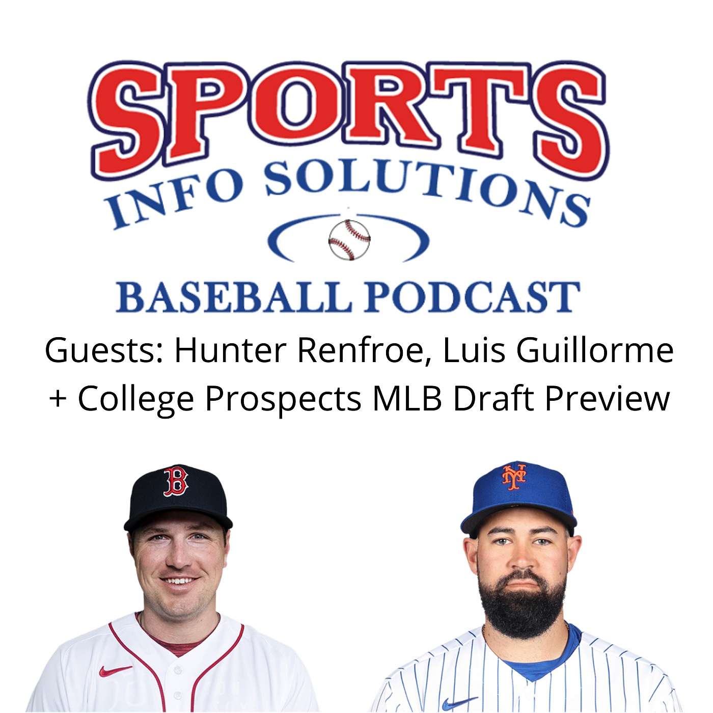 Hunter Renfroe, Luis Guillorme and an MLB Draft Preview