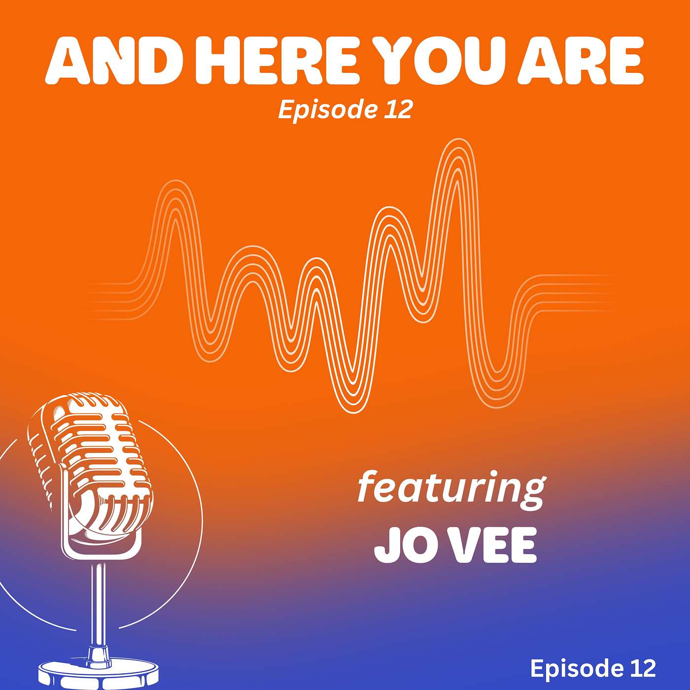 Episode 12, Jo Vee episode artwork