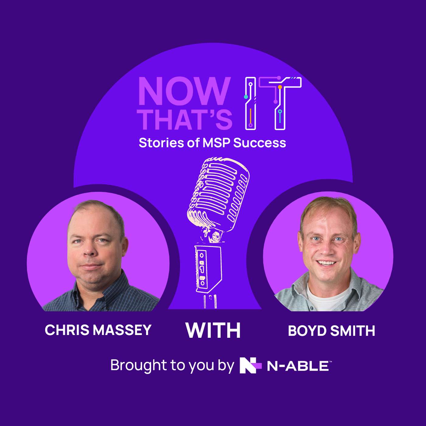 Now That's IT: Stories of MSP Success - Self-Employed to Business Owner: Lessons from Boyd Smith of TechKnowledgey