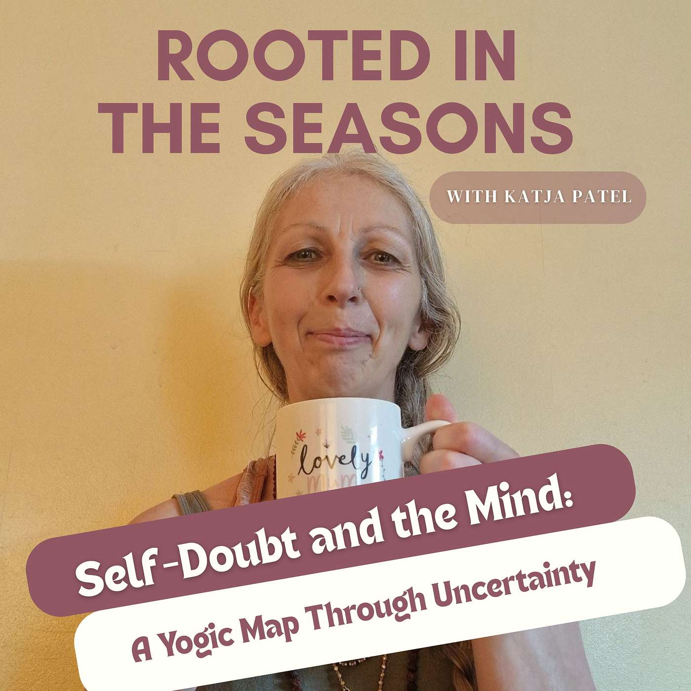 Self-Doubt and the Mind: A Yogic Map Through Uncertainty episode artwork