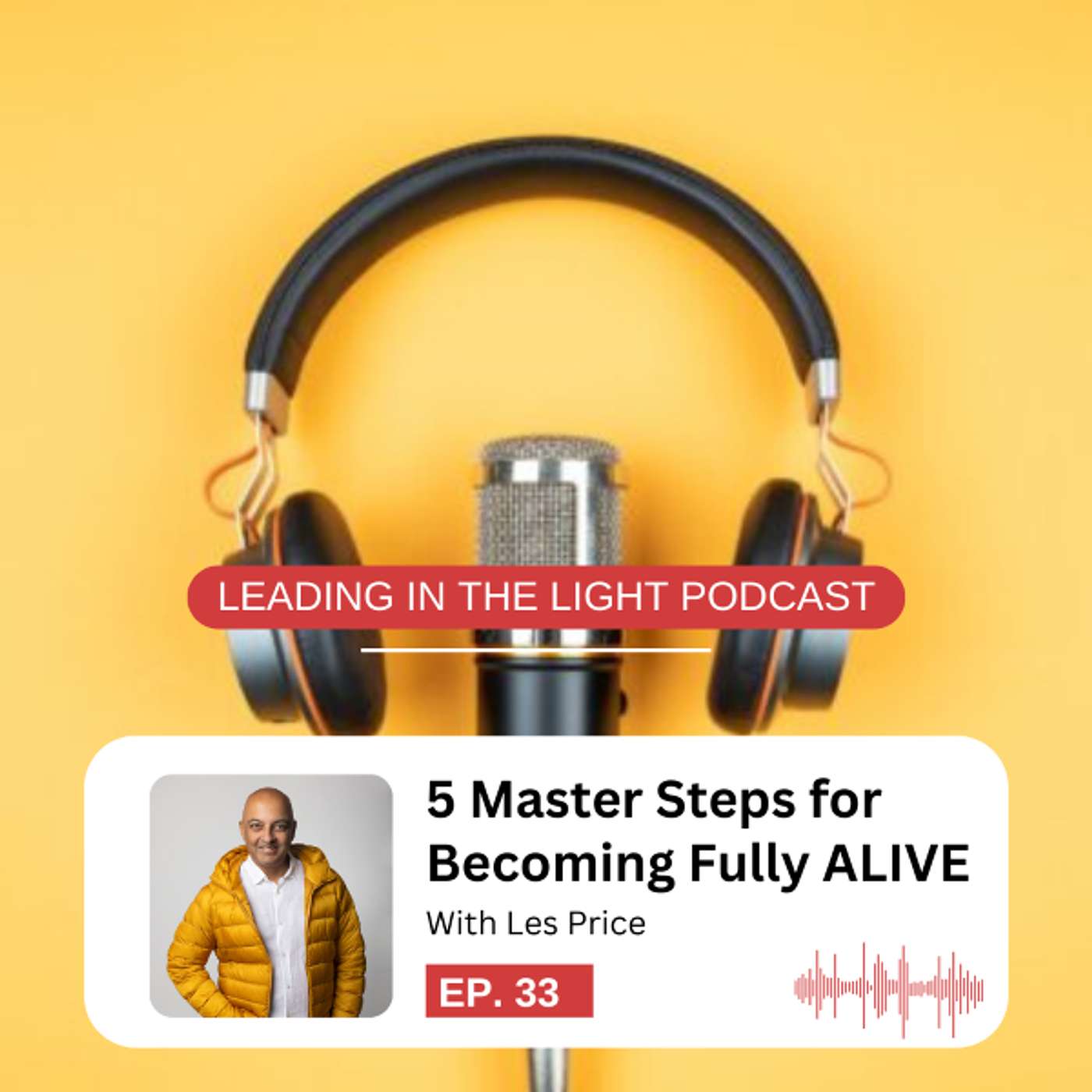 Leading in the Light Podcast
