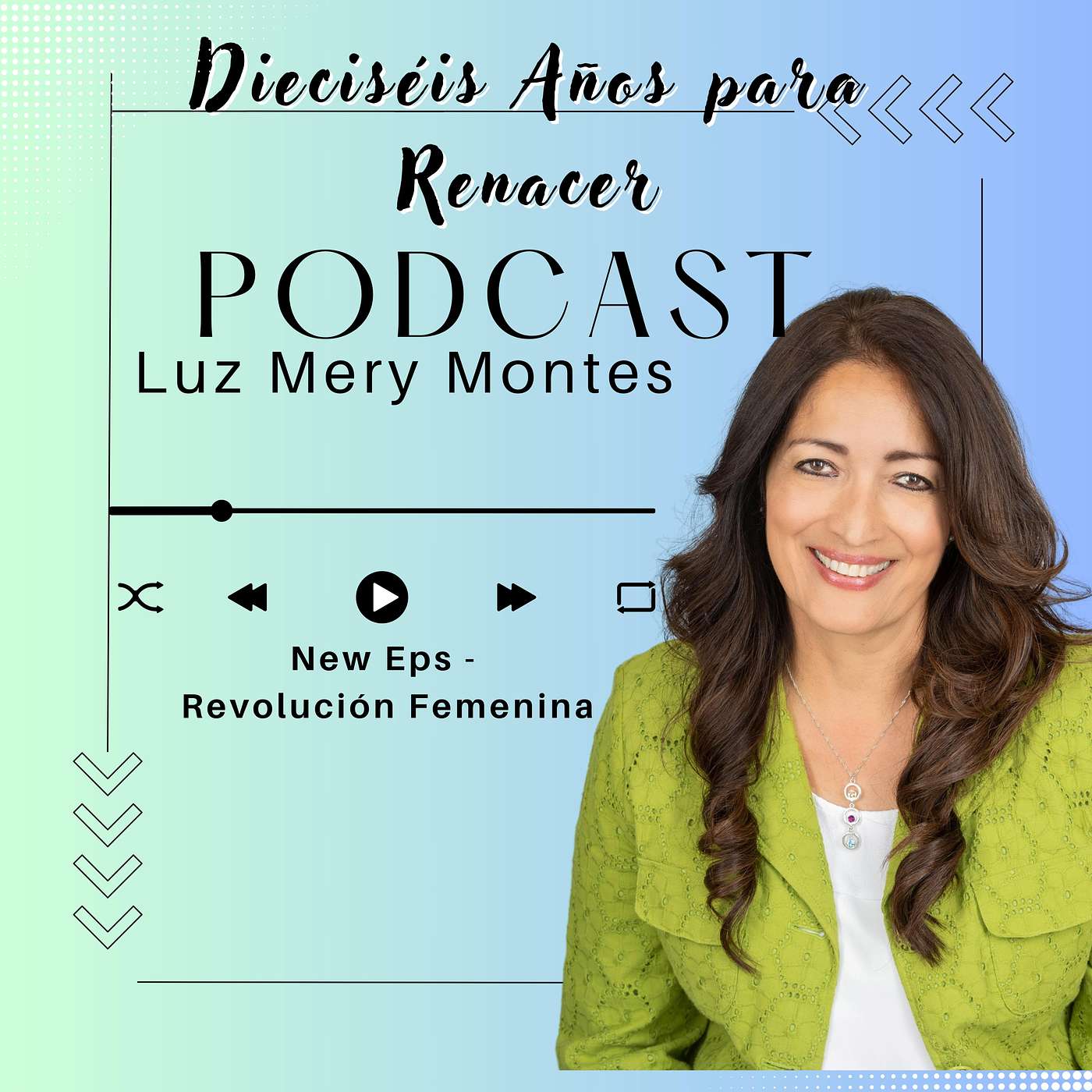 Dieciséis Años Para Renacer