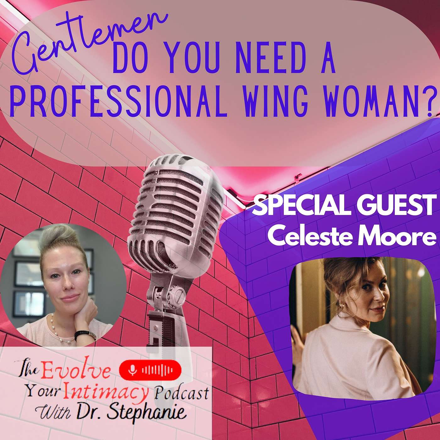 Gentlemen, Do YOU Need A Professional Wing Woman?