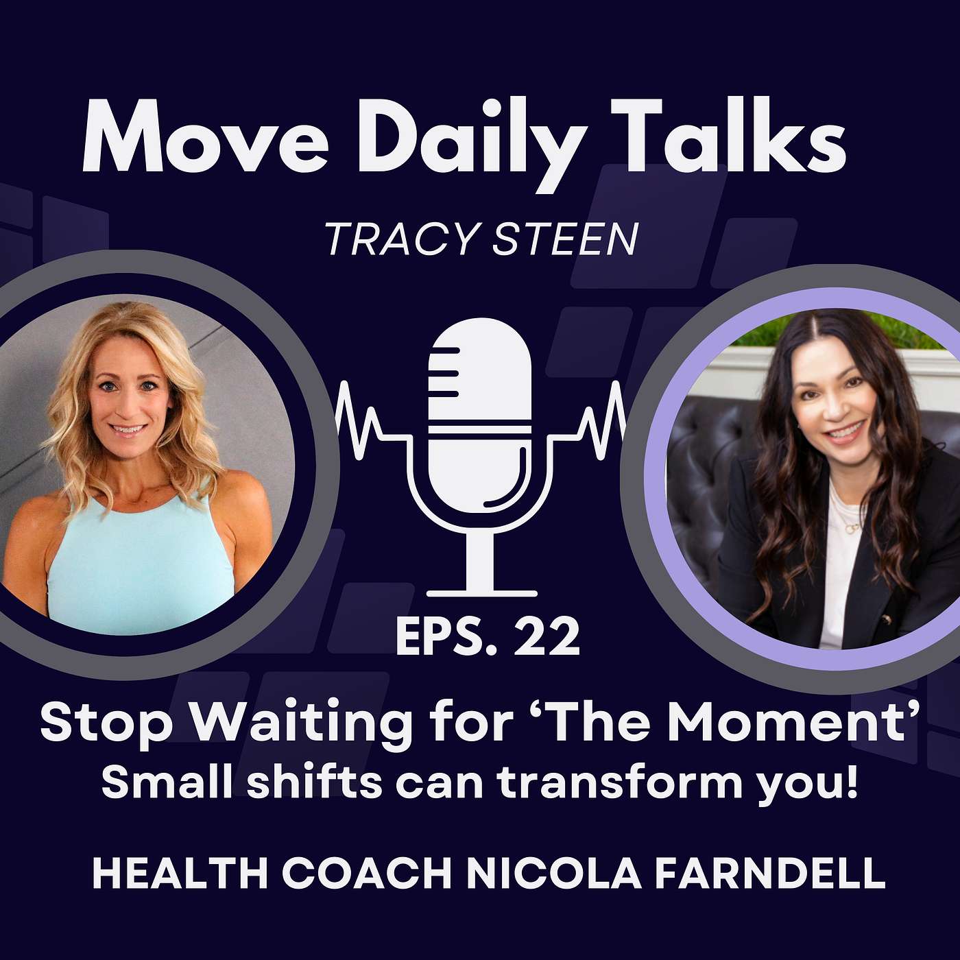 Move Daily Talks: Stop Waiting for 'The Moment' with Nicola Farndell