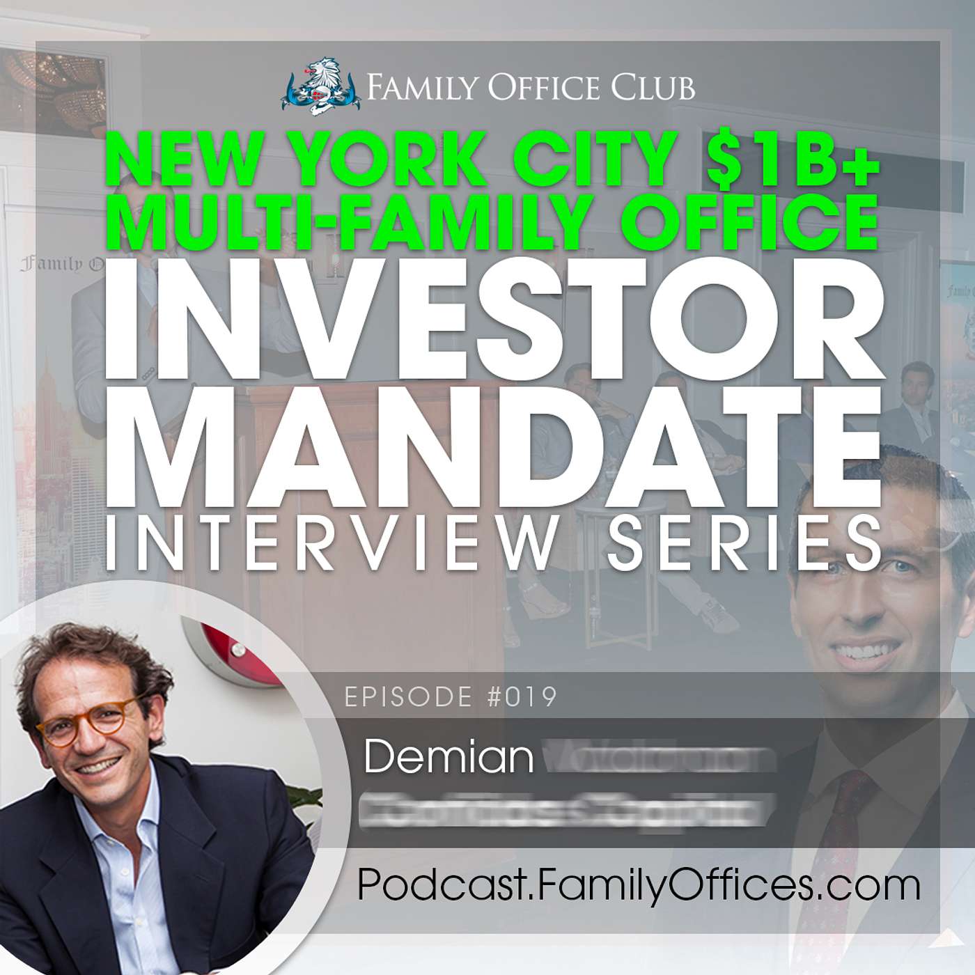 New York City $1B+ Multi-Family Office Investor Mandate Interview on Private Equity, Real Estate, and Lending