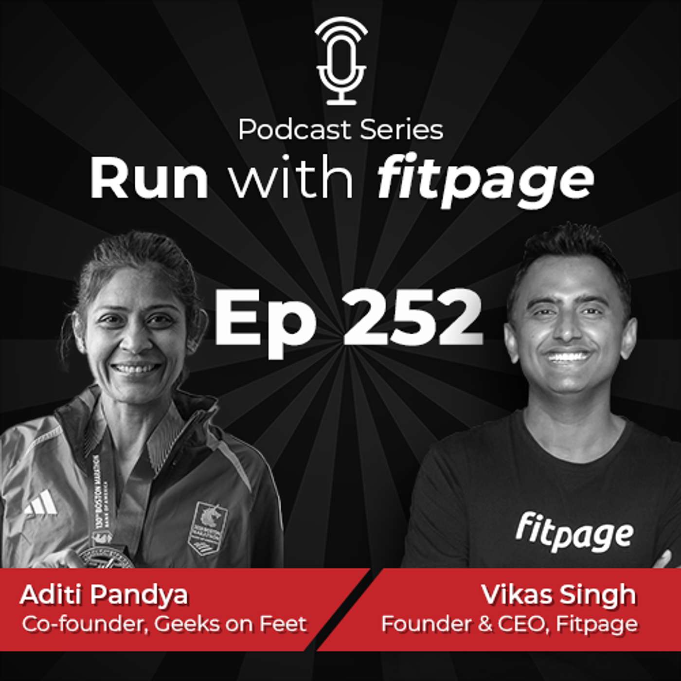 EP 252 : Aditi Pandya’s Journey to Boston Marathon 2026 episode artwork