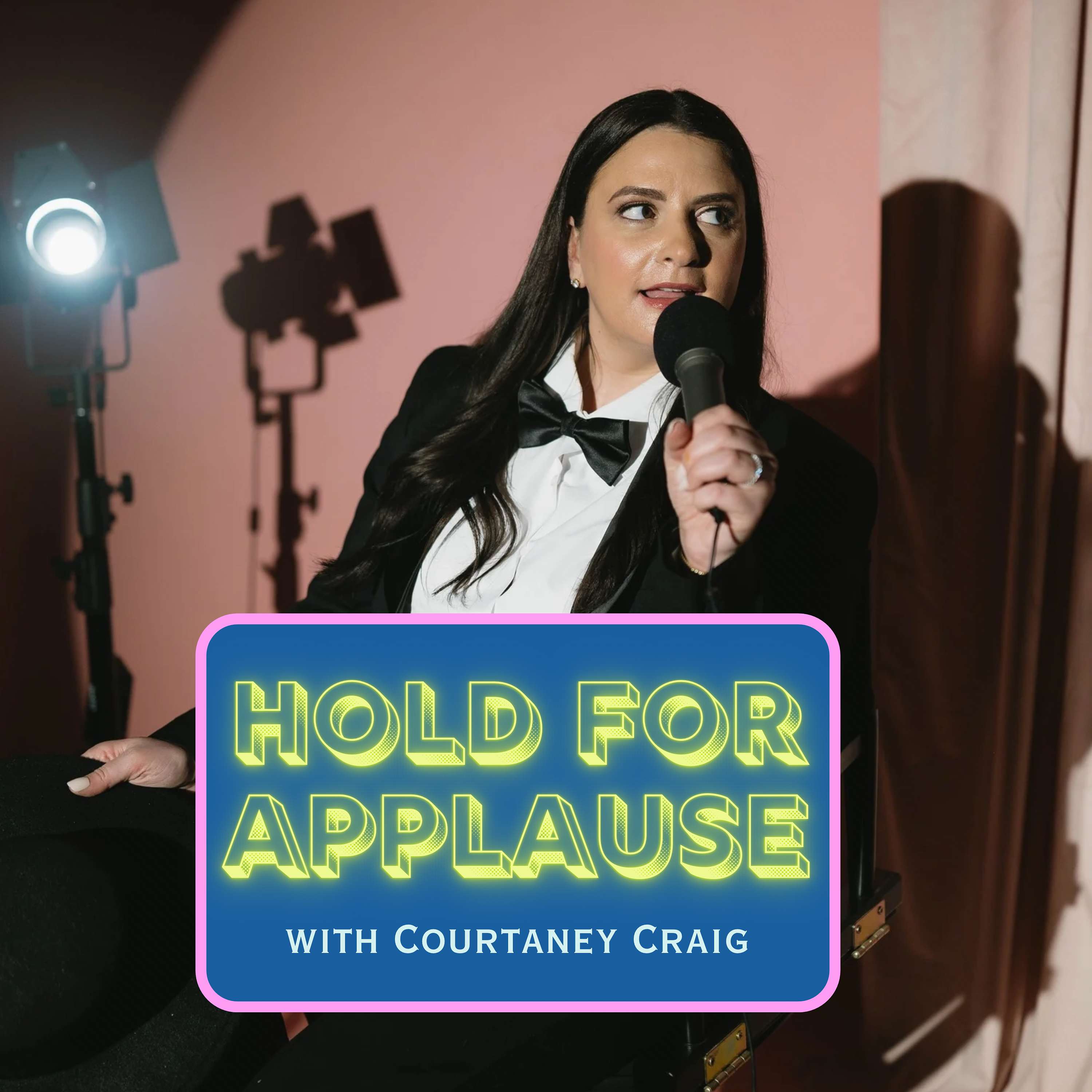 Hold For Applause with Courtaney Craig