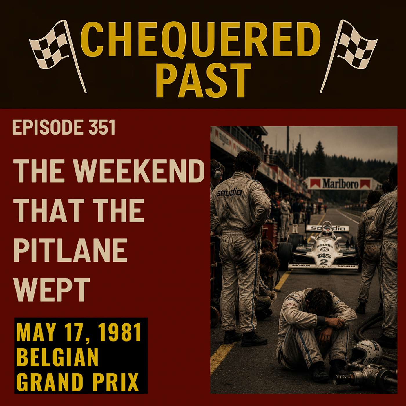 17th May 1981: The Weekend That The Pitlane Wept episode artwork