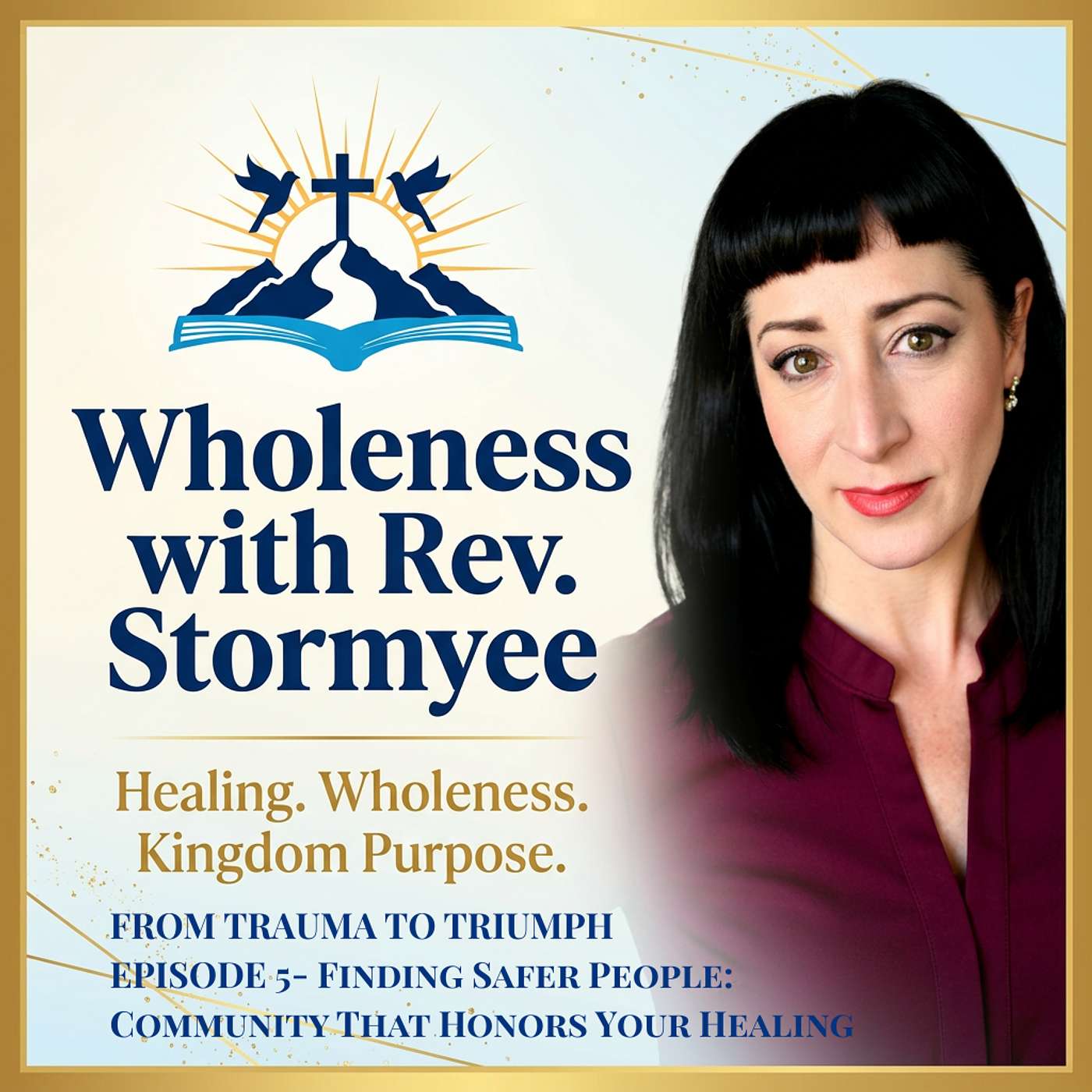 Episode 5: Finding Safer People: Community That Honors Your Healing episode artwork