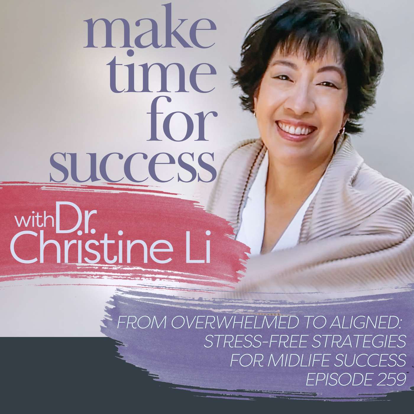 From Overwhelmed to Aligned: Stress-Free Strategies for Midlife Success