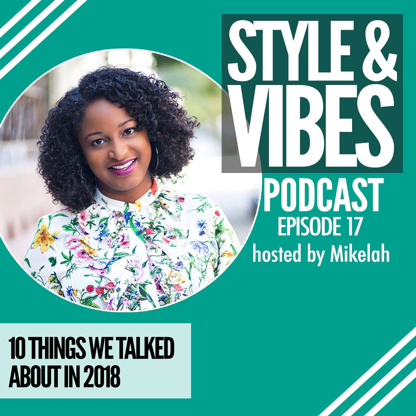 The Style & Vibes Podcast