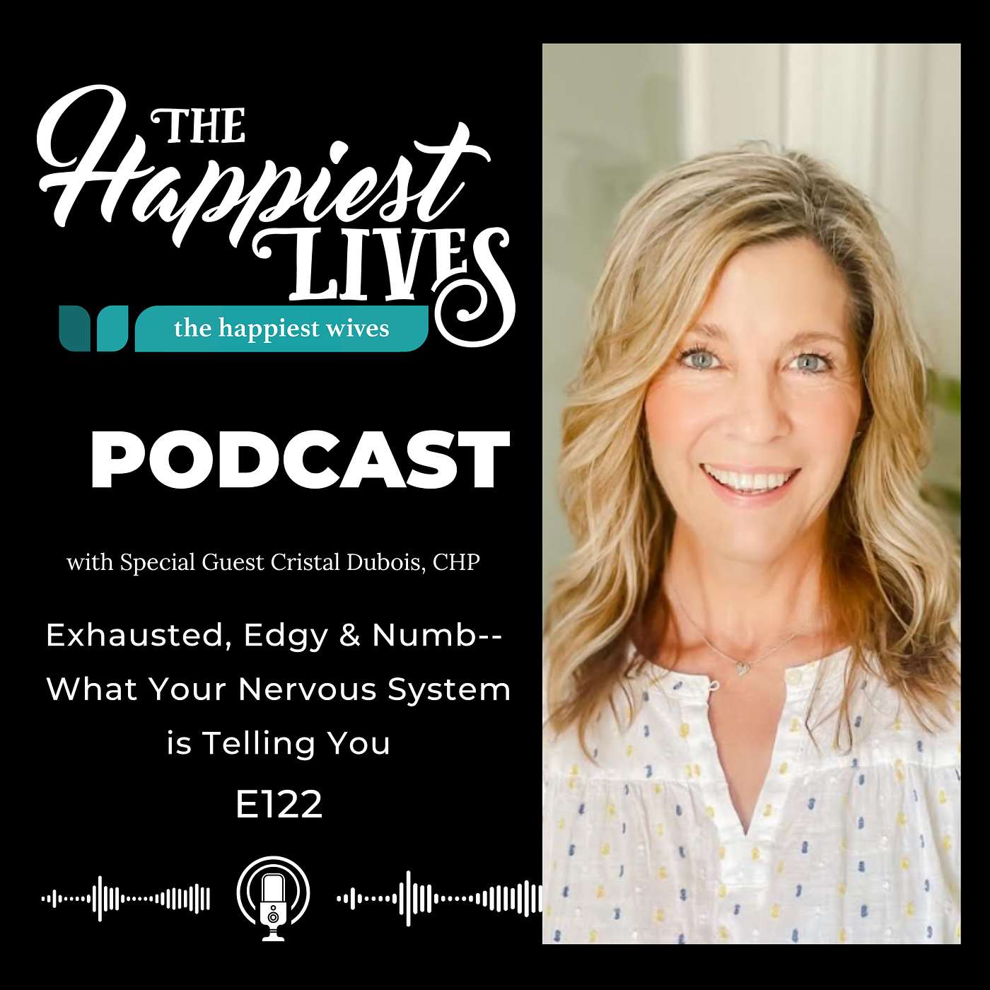 E122: Exhausted, Edgy & Numb- What Your Nervous System Is Telling You
