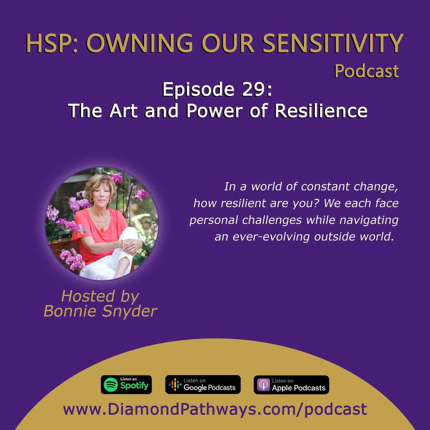 HSP: Owning Our Sensitivity with Bonnie Snyder