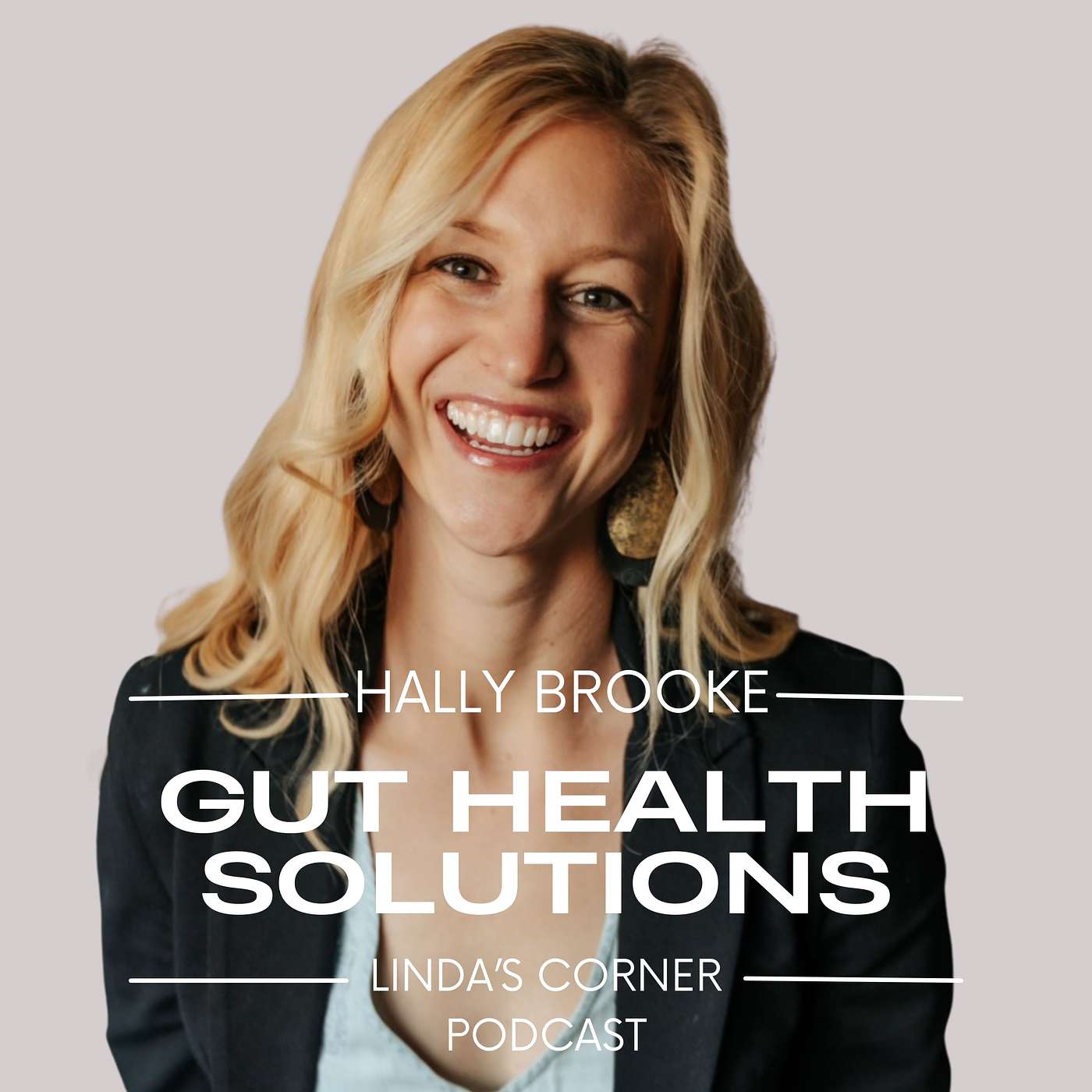 Gut Health Solutions - Hally Brooke (I don't feel well and I don't know why - find answers)