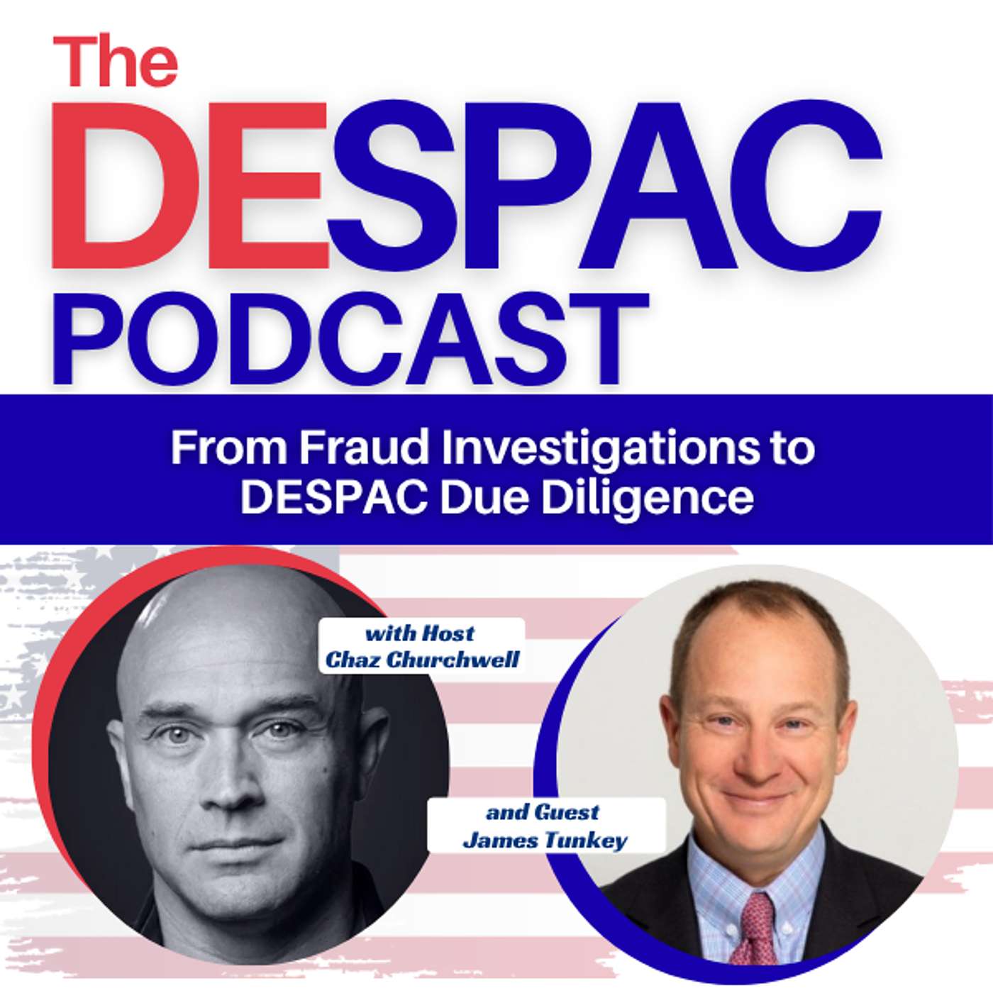 From Fraud Investigations to DESPAC Due Diligence — James Tunkey