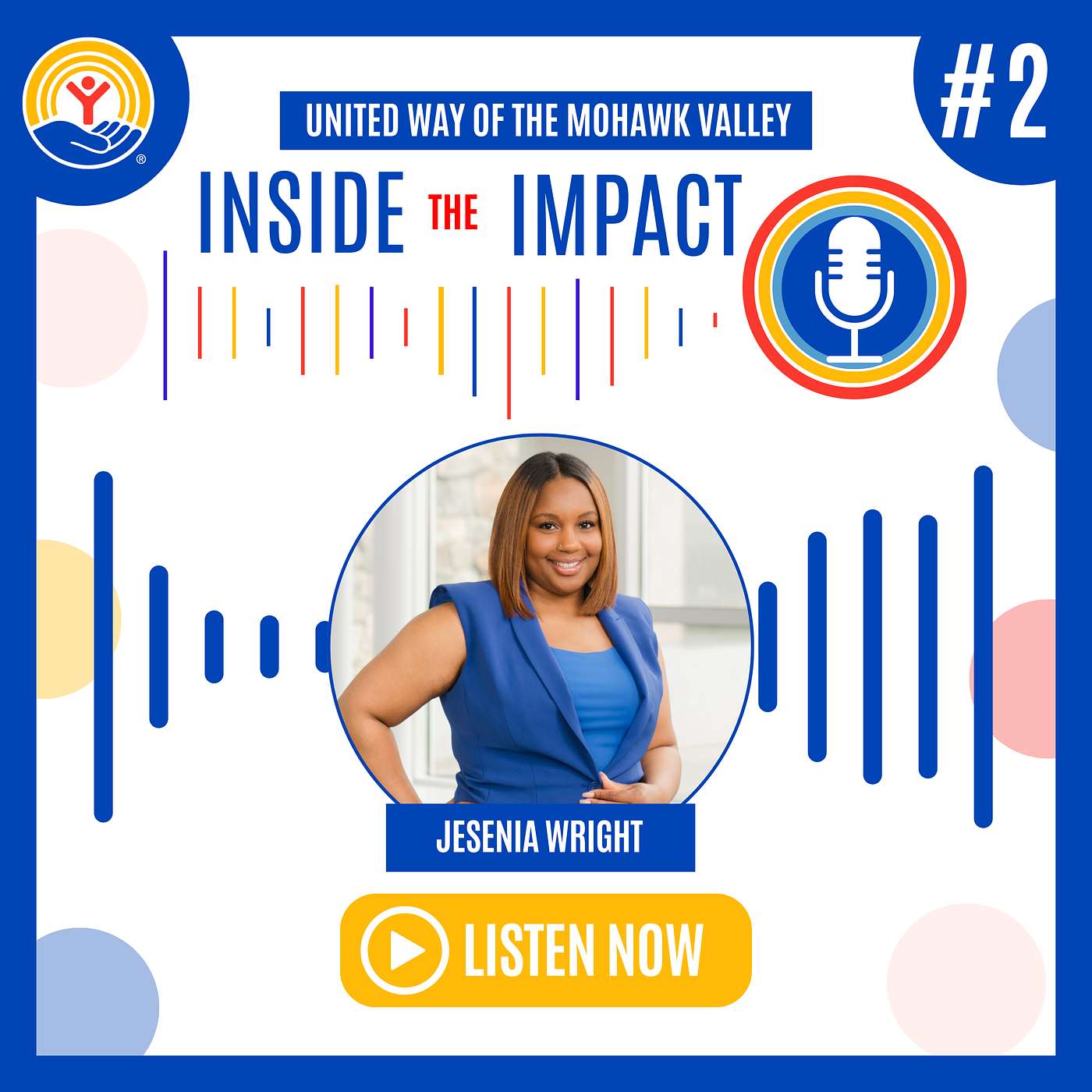 Episode #2: Honoree Breakfast Spotlight: Jesenia Wright episode artwork
