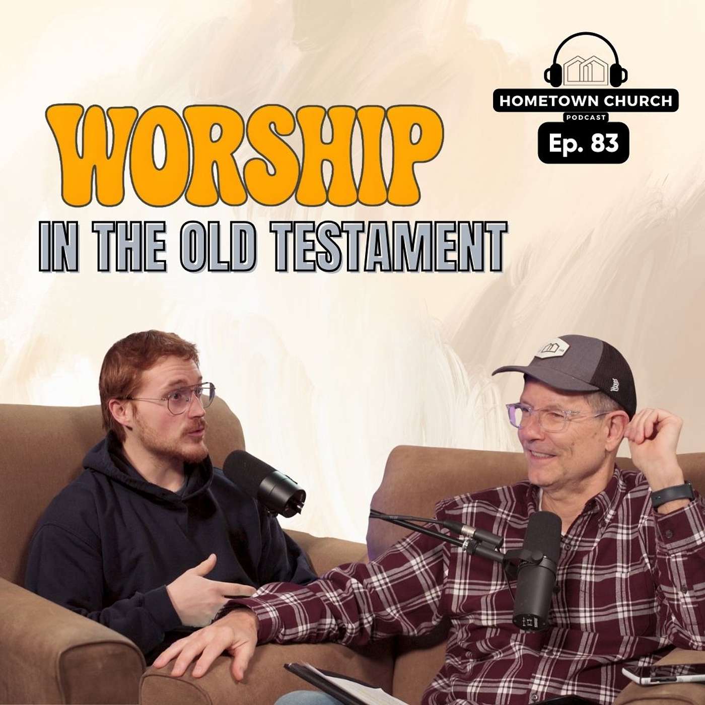 What Did Worship Look Like In The Old Testament | Hometown Church Podcast Ep 83