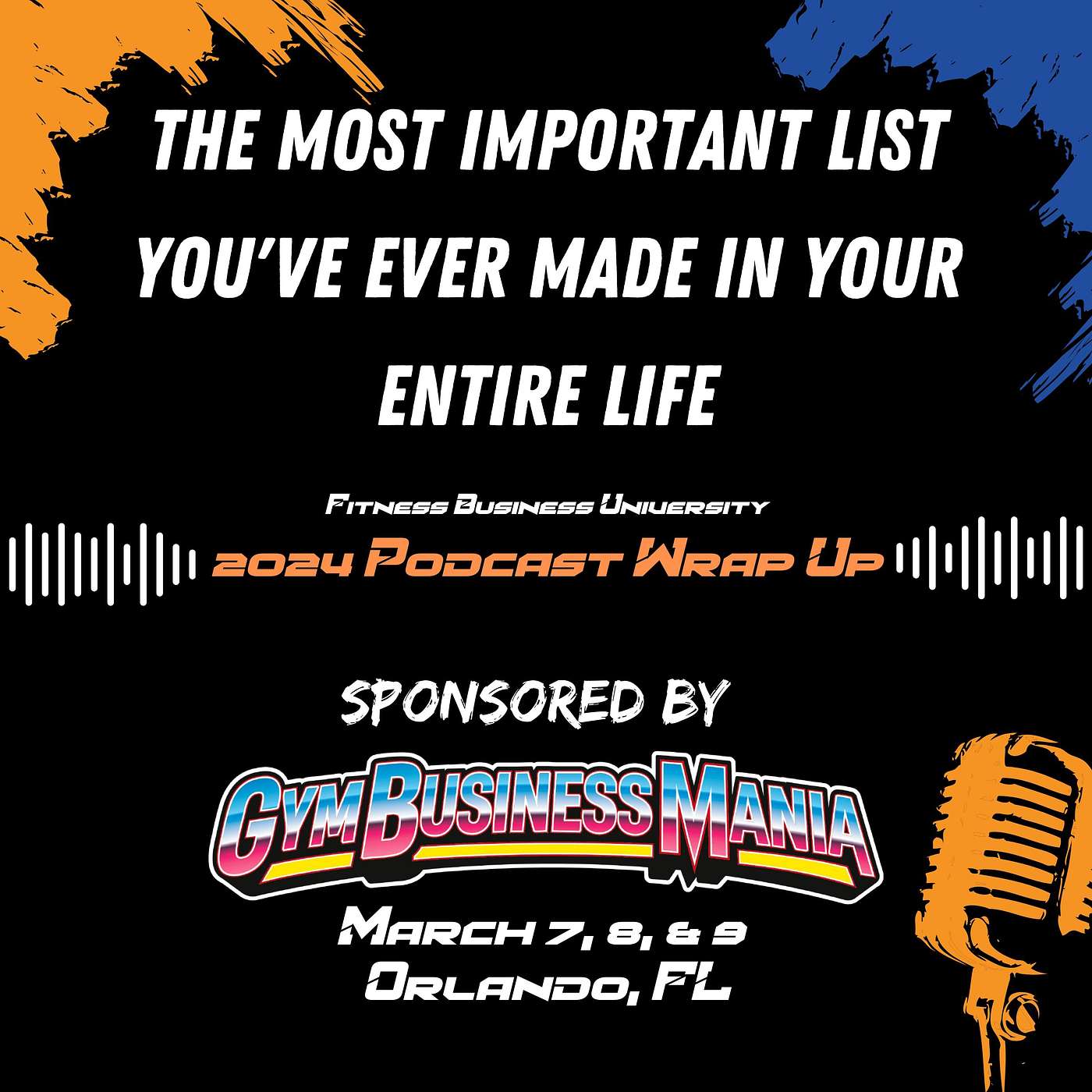 2024 Wrap Up: The Most Important List You've Ever Made In Your Entire Life