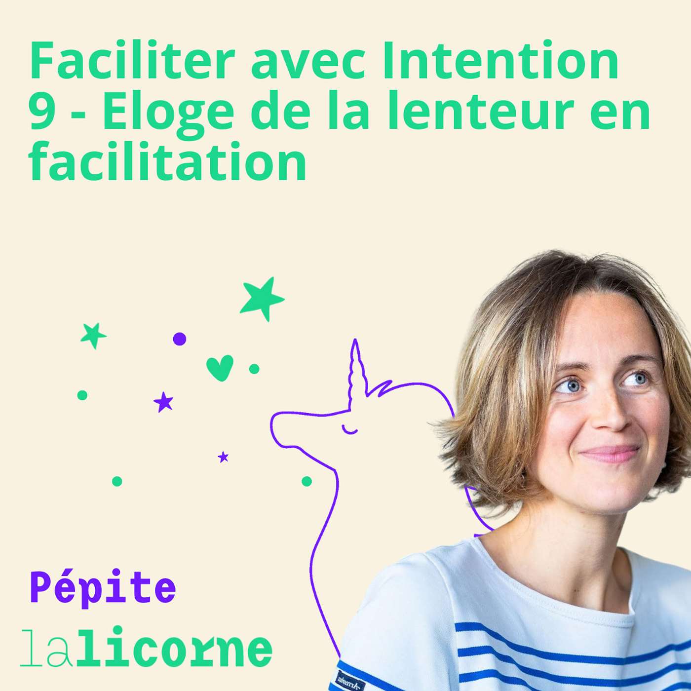 100. Pépite 9 - Eloge de la lenteur en facilitation