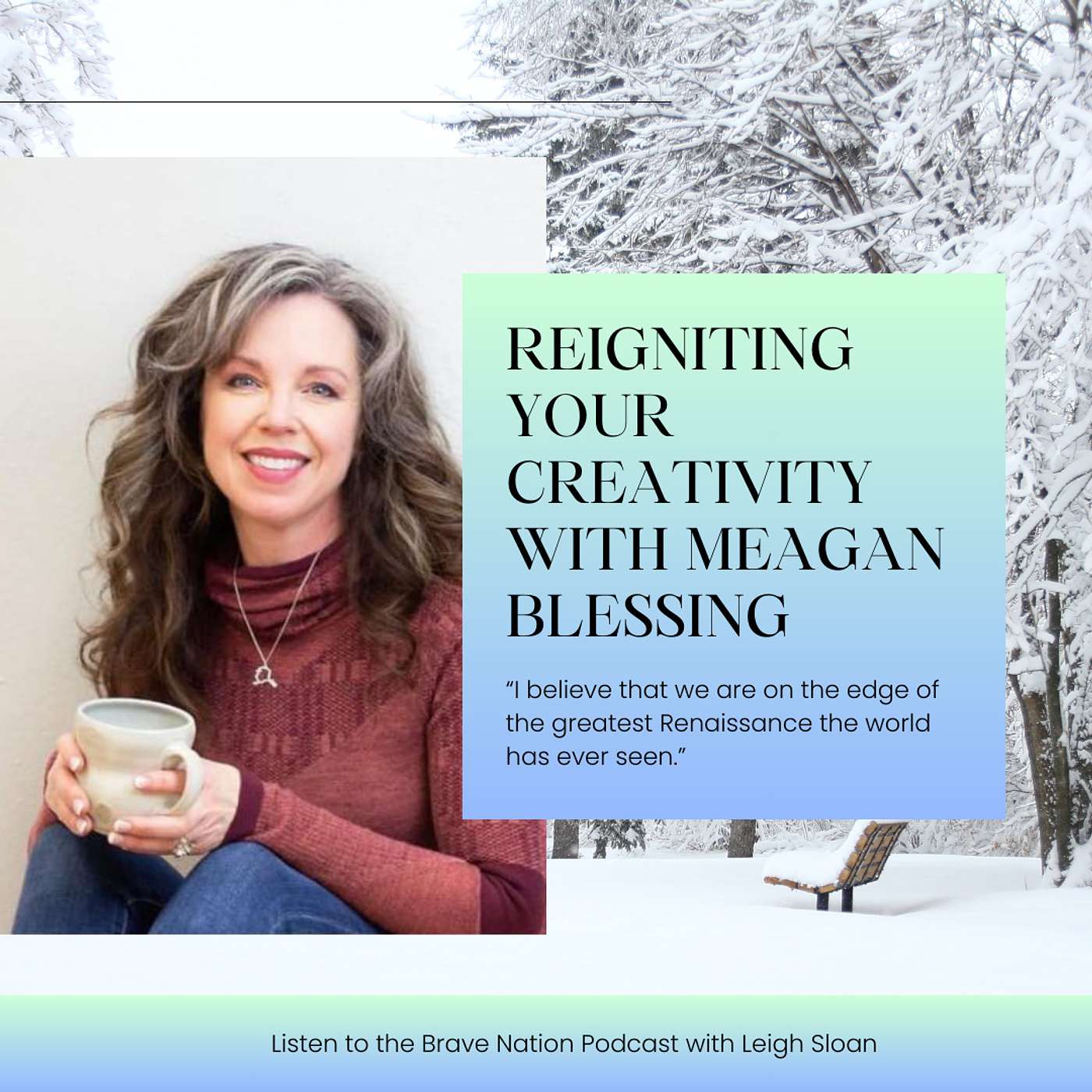 Brave Nation with Leigh Sloan