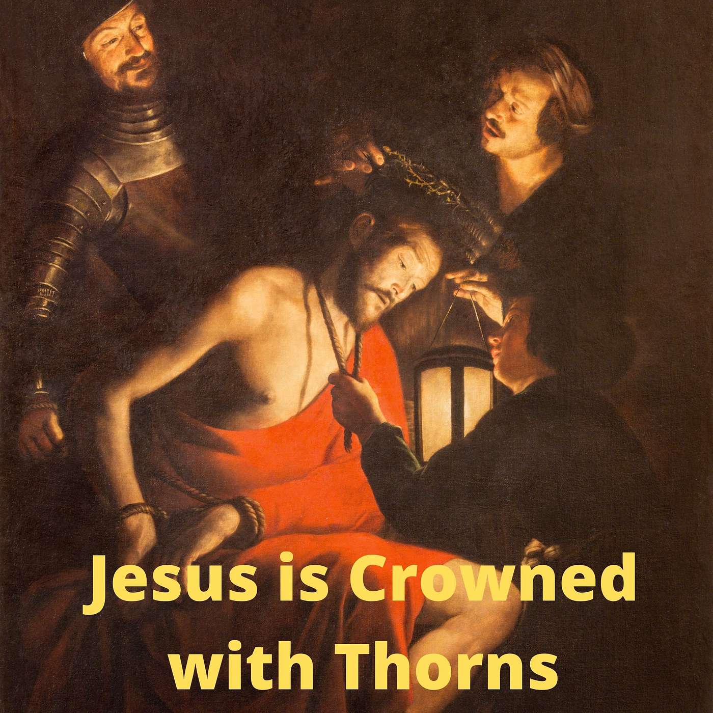 Jesus is Crowned with Thorns