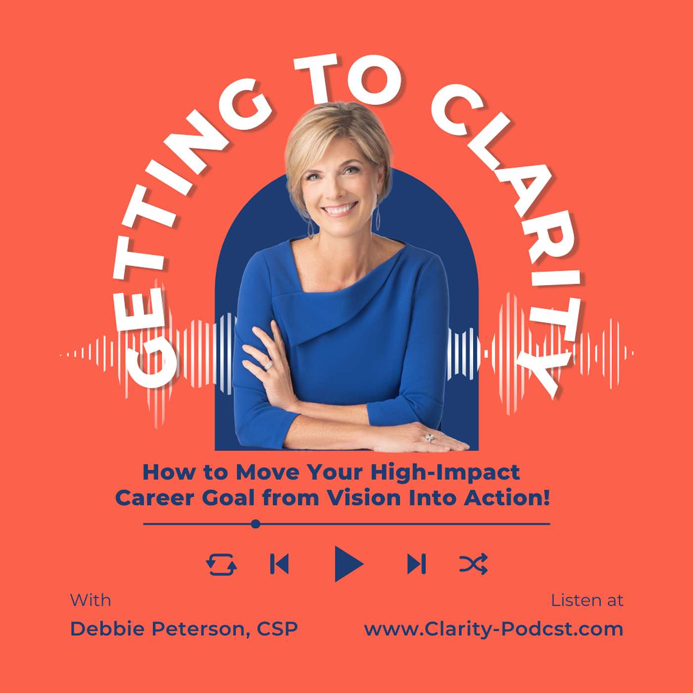 How to Move Your High-Impact Career Goal from Vision Into Action! episode artwork