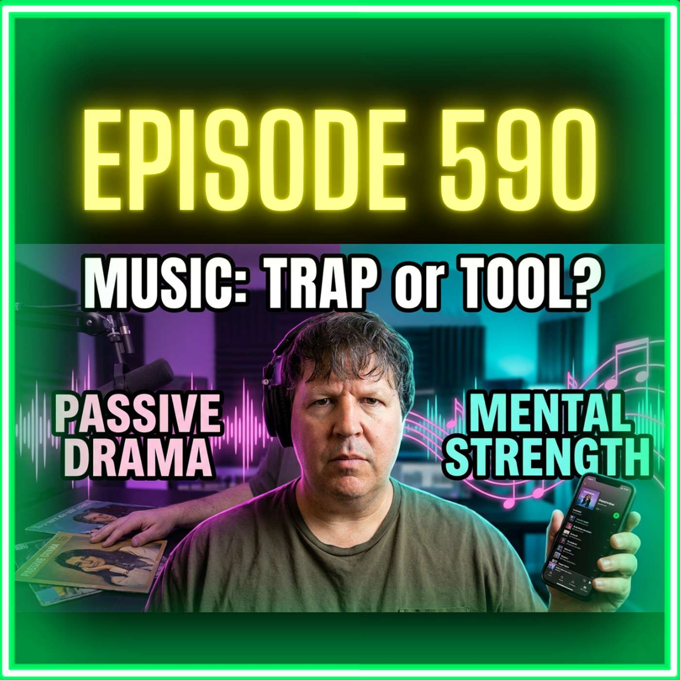 How To Transform Music Drama Into Mental Strength episode artwork