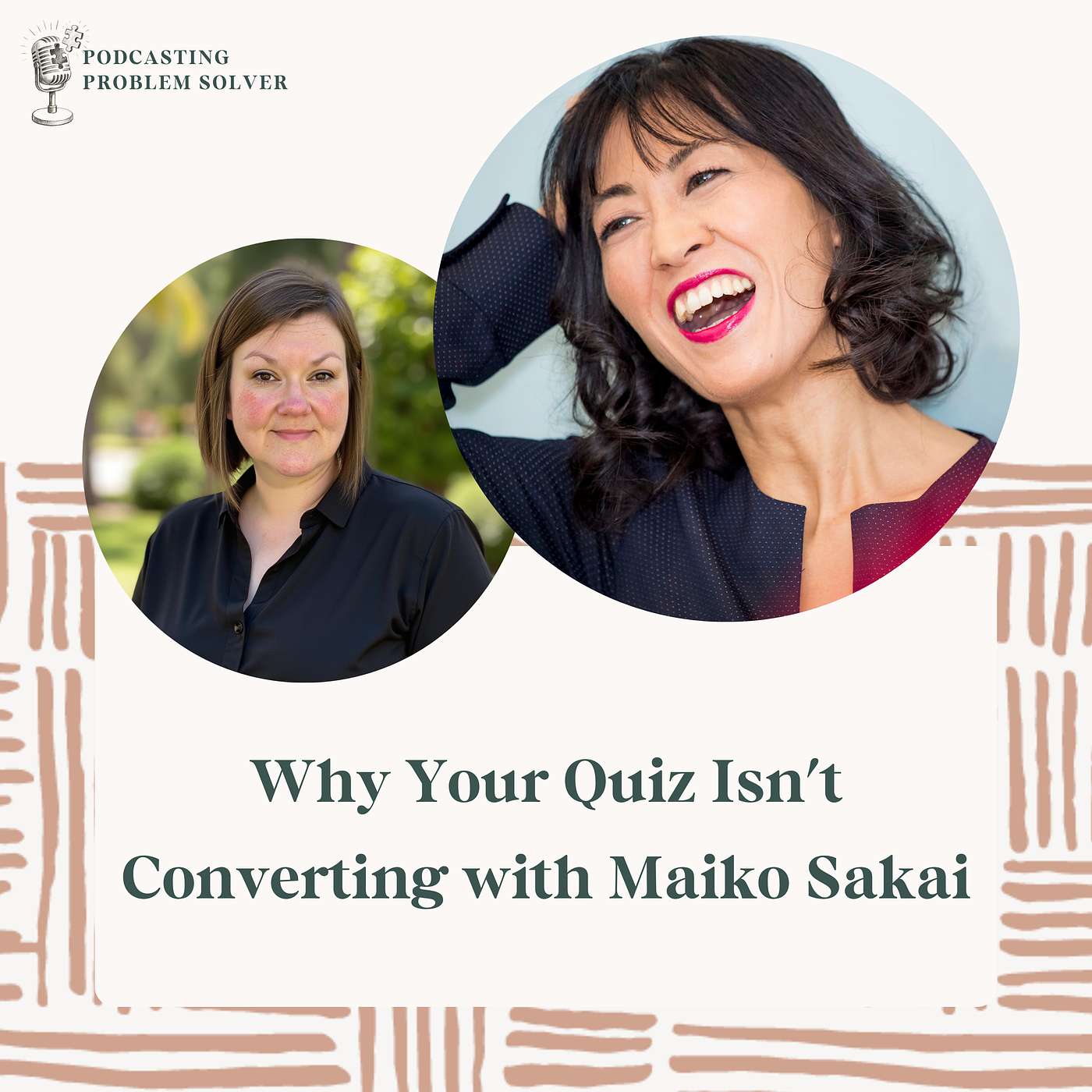 73: Why Your Quiz Isn't Converting with Maiko Sakai