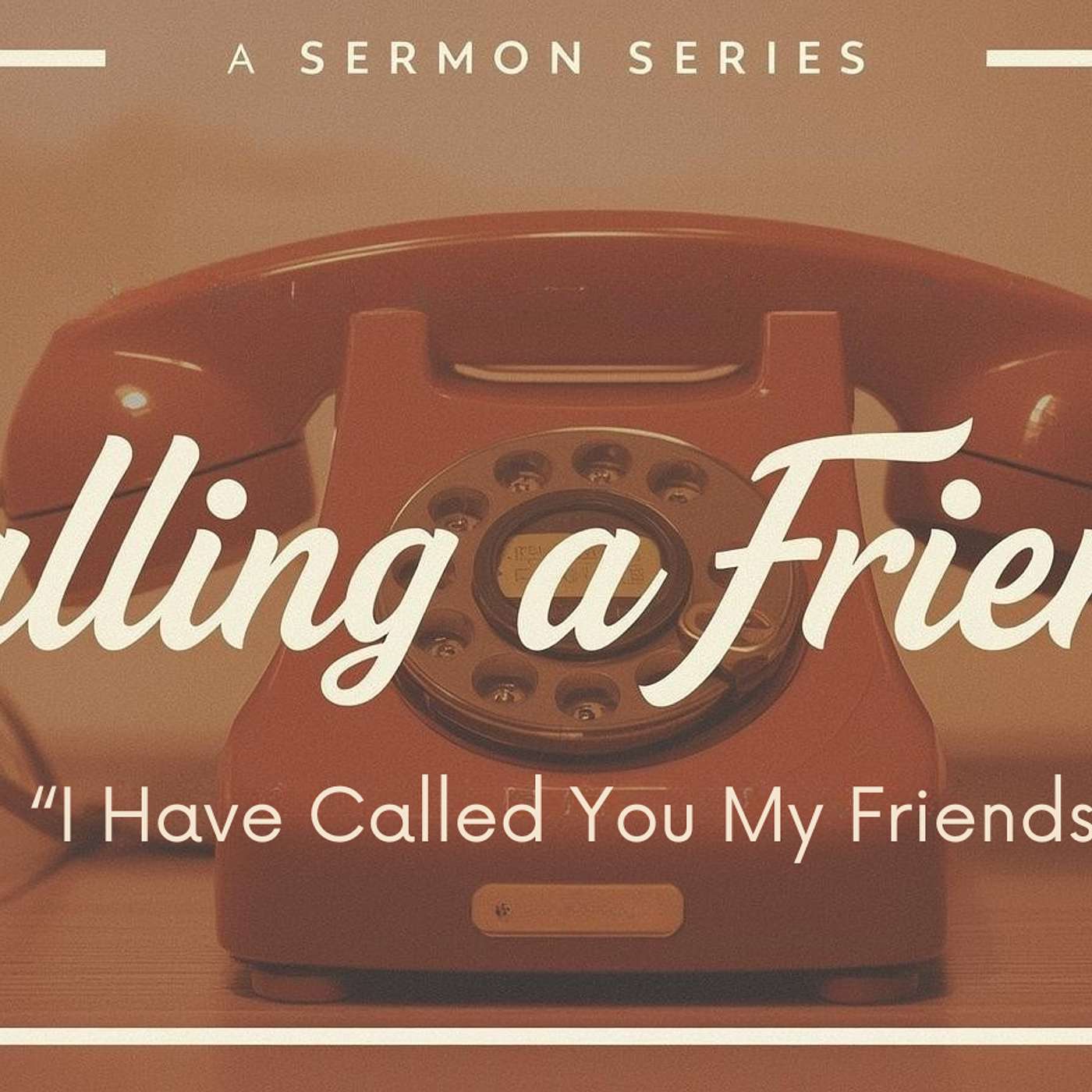 Our Friendship With Jesus