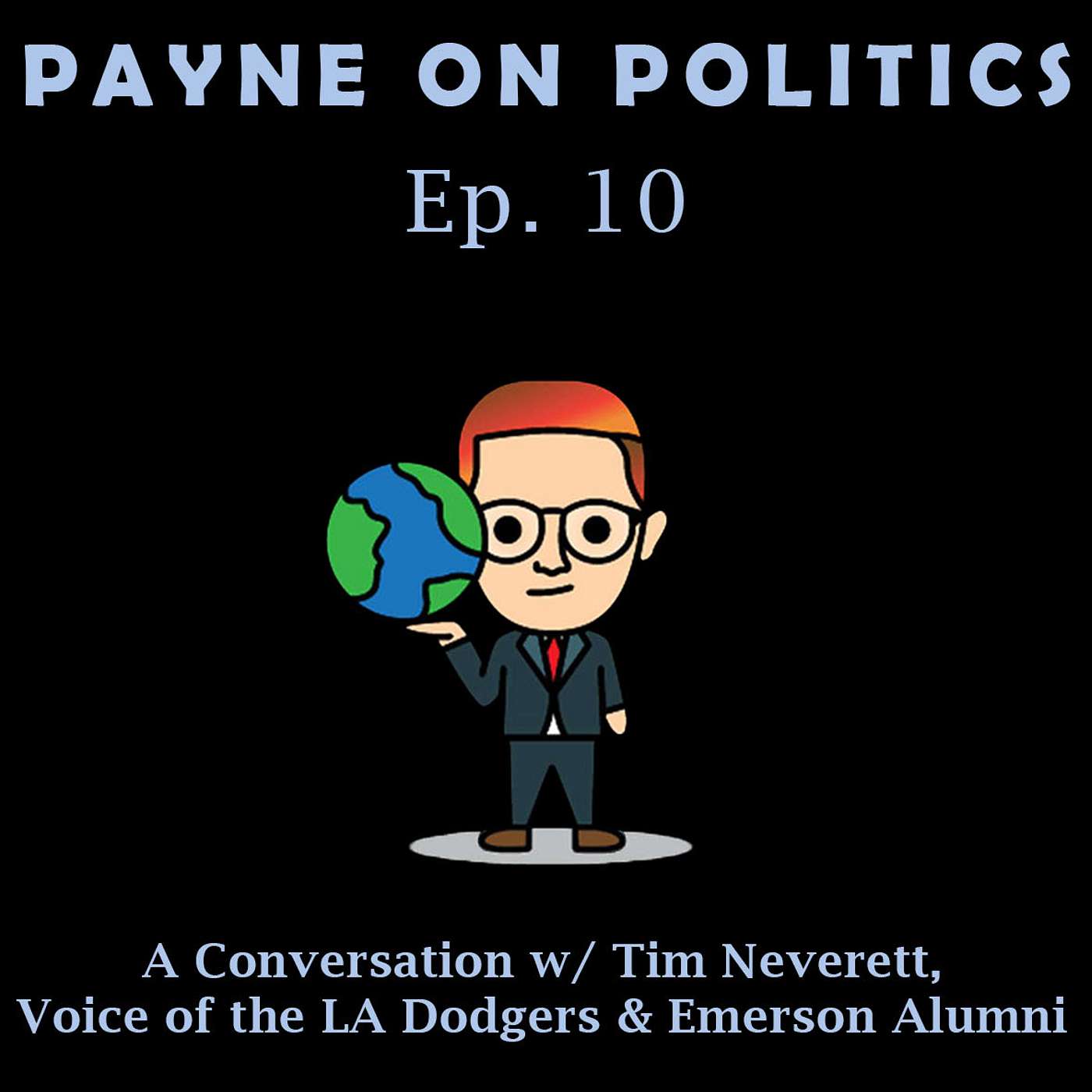 A Conversation w/ Tim Neverett, Voice of LA Dodgers & Emerson Alumni