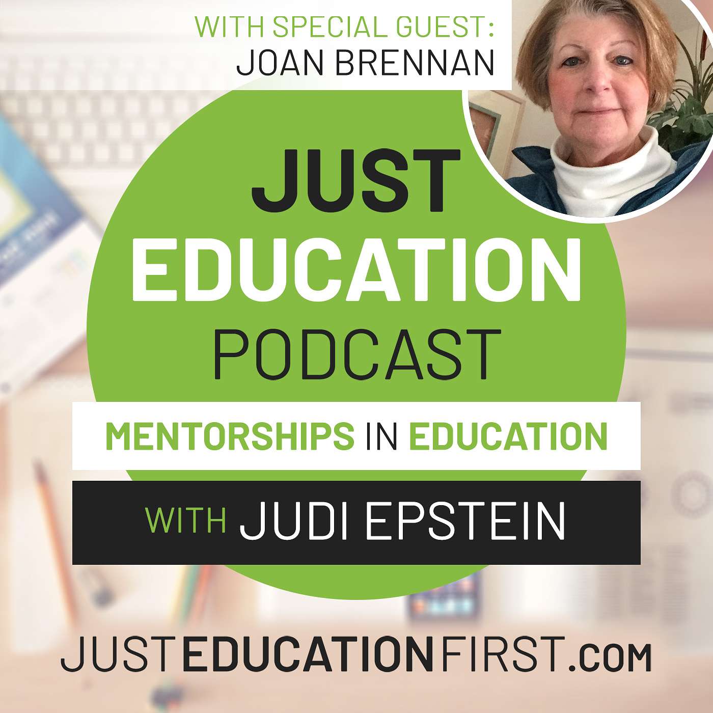 Just Education Podcast: Mentorships in Education