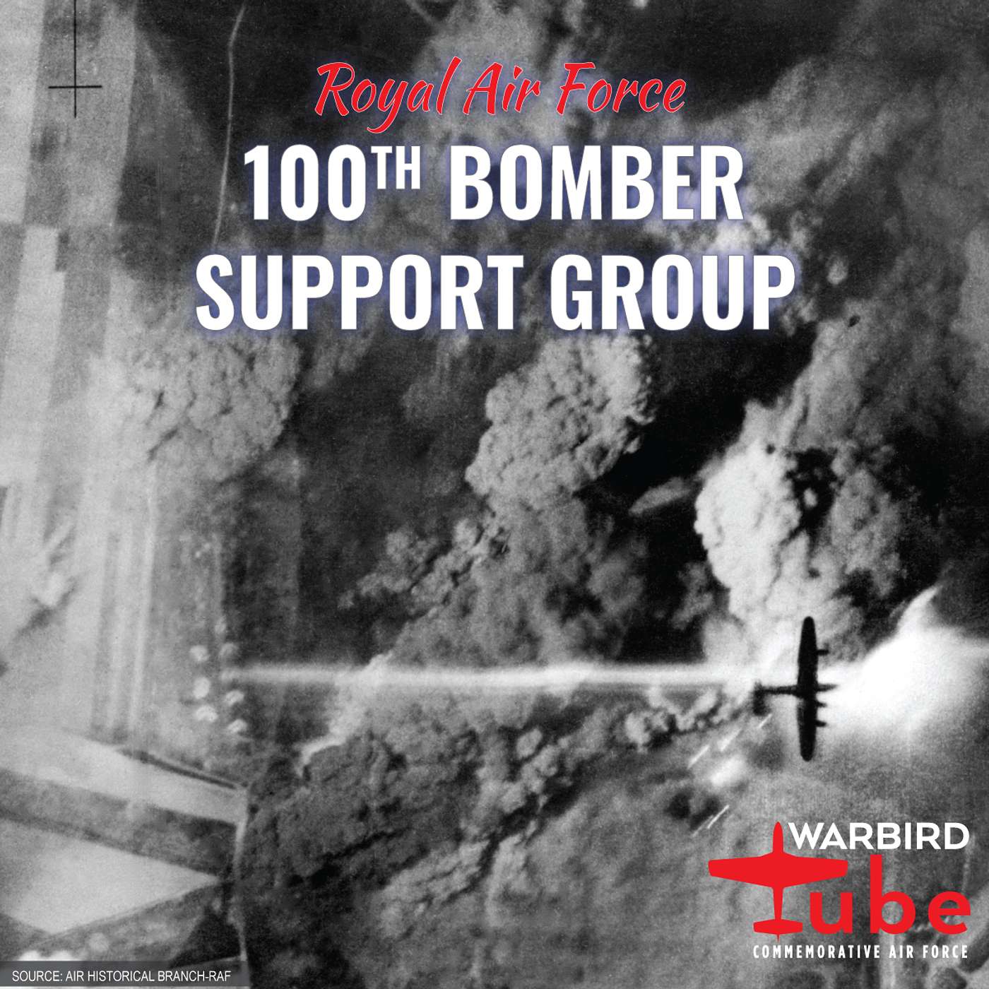 CAF Warbird Tube - RAF's No 100 Bomber Support Group