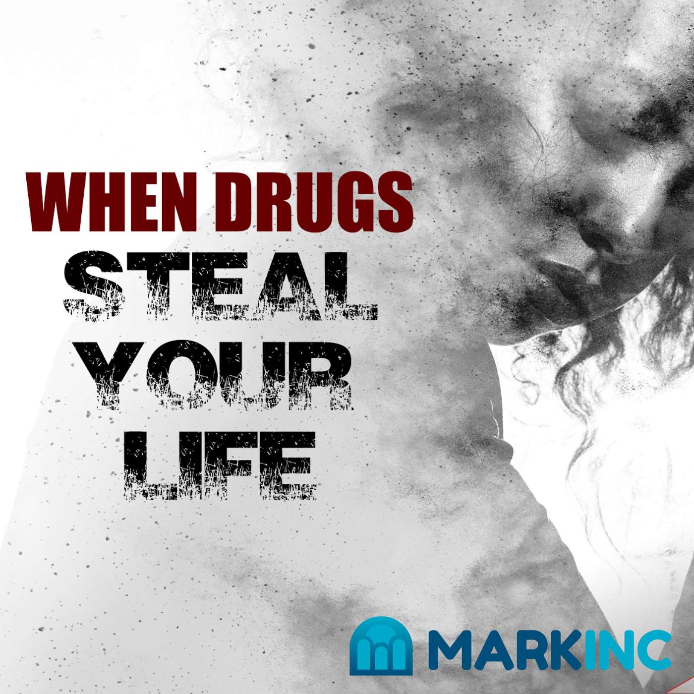 When Drugs Steal Your Life - A Conversation with Shelley Tribbitt