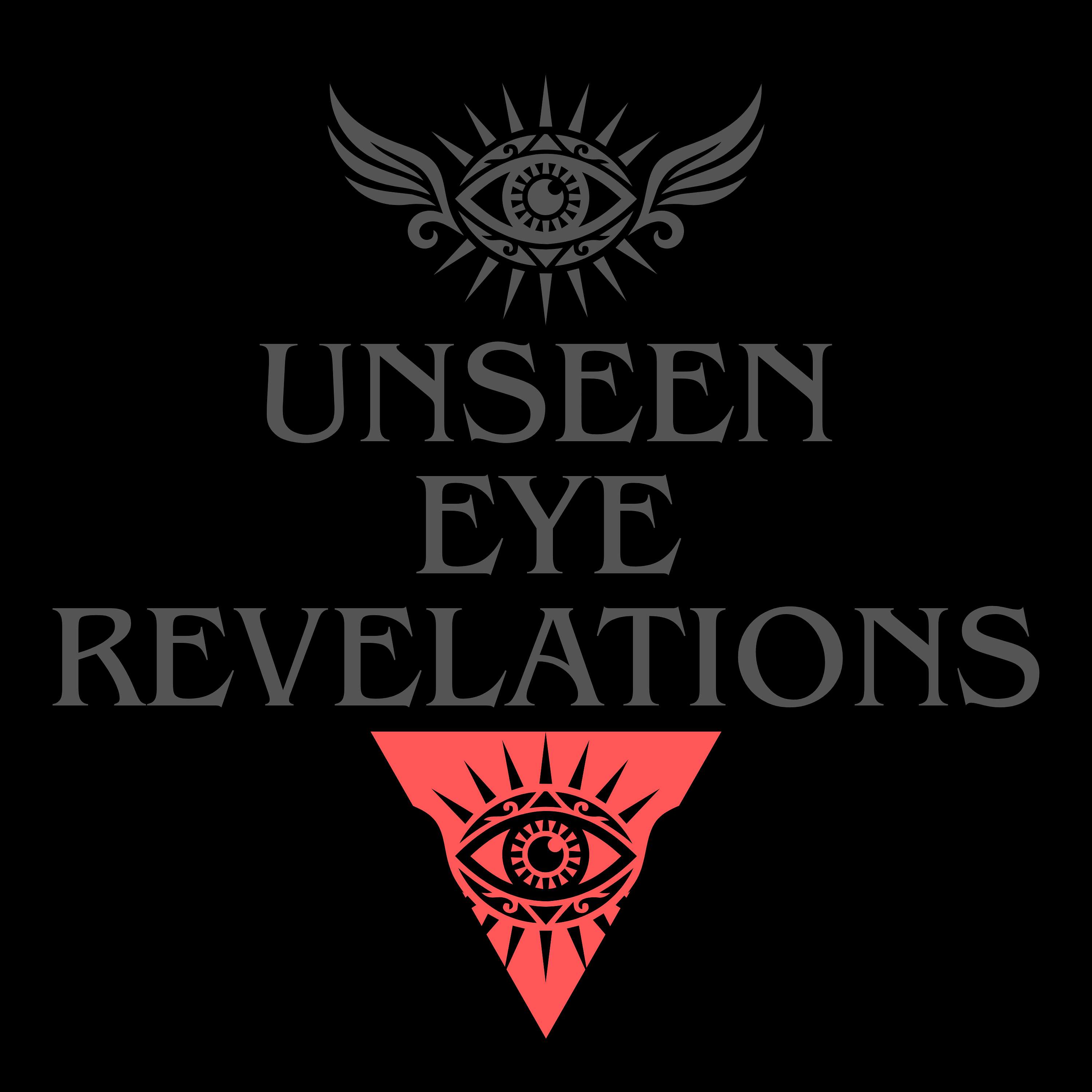 Unseen Eye Revelations