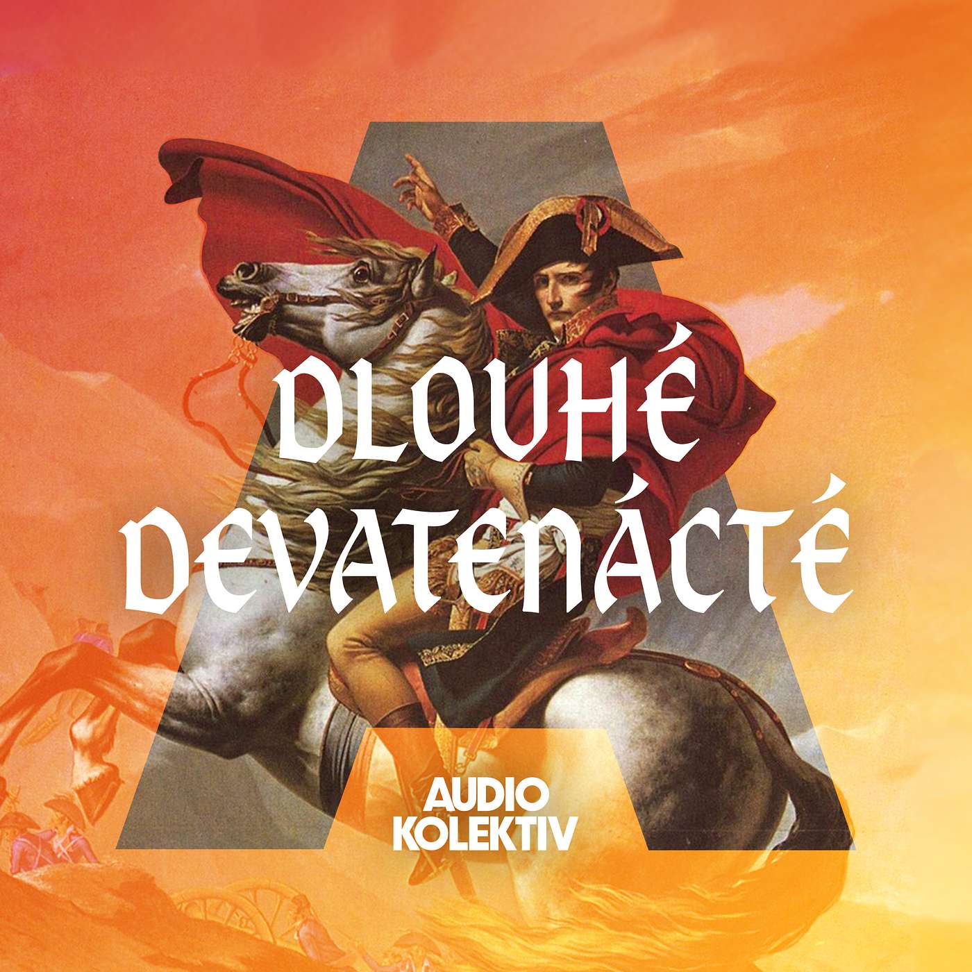 Dlouhé devatenácté: Napoleon a jeho cesta na vrchol | Díl 2/2 episode artwork