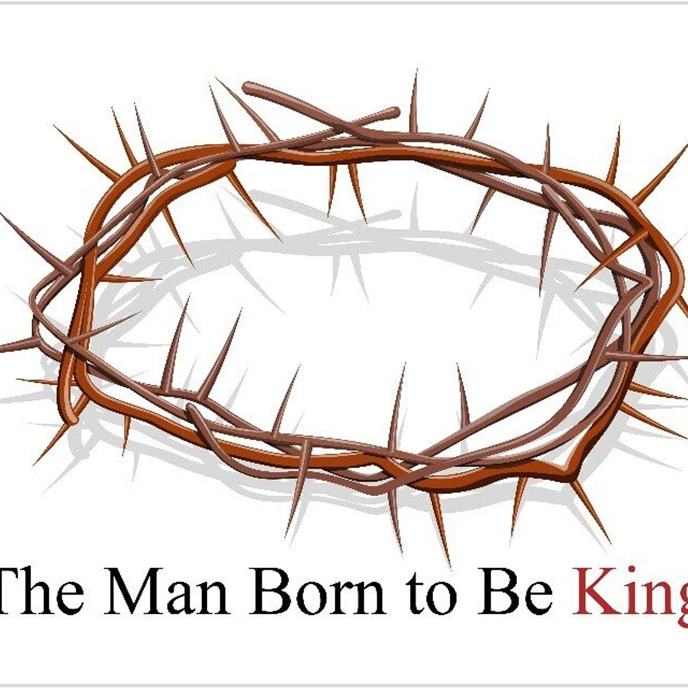 Dec 21 The Wartime radio drama - The man born to be King