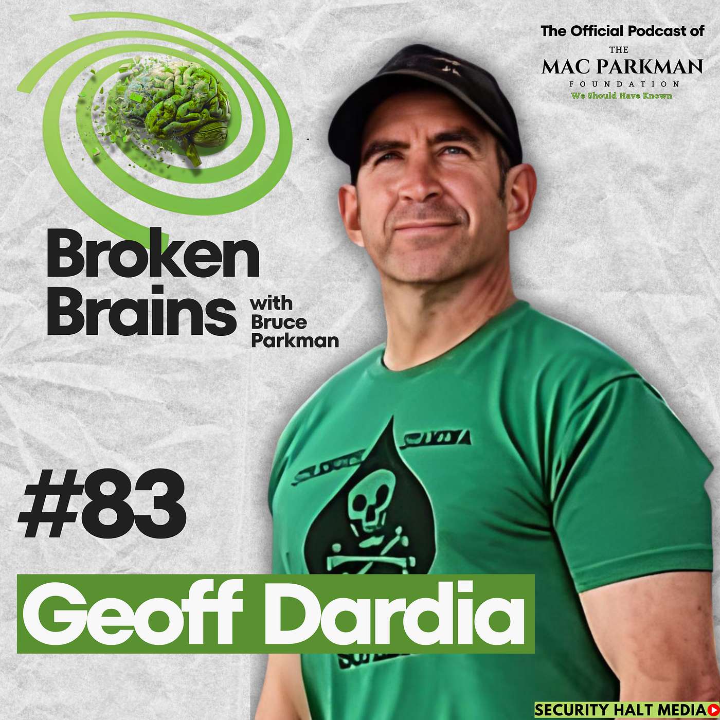 Broken Brains with Bruce Parkman