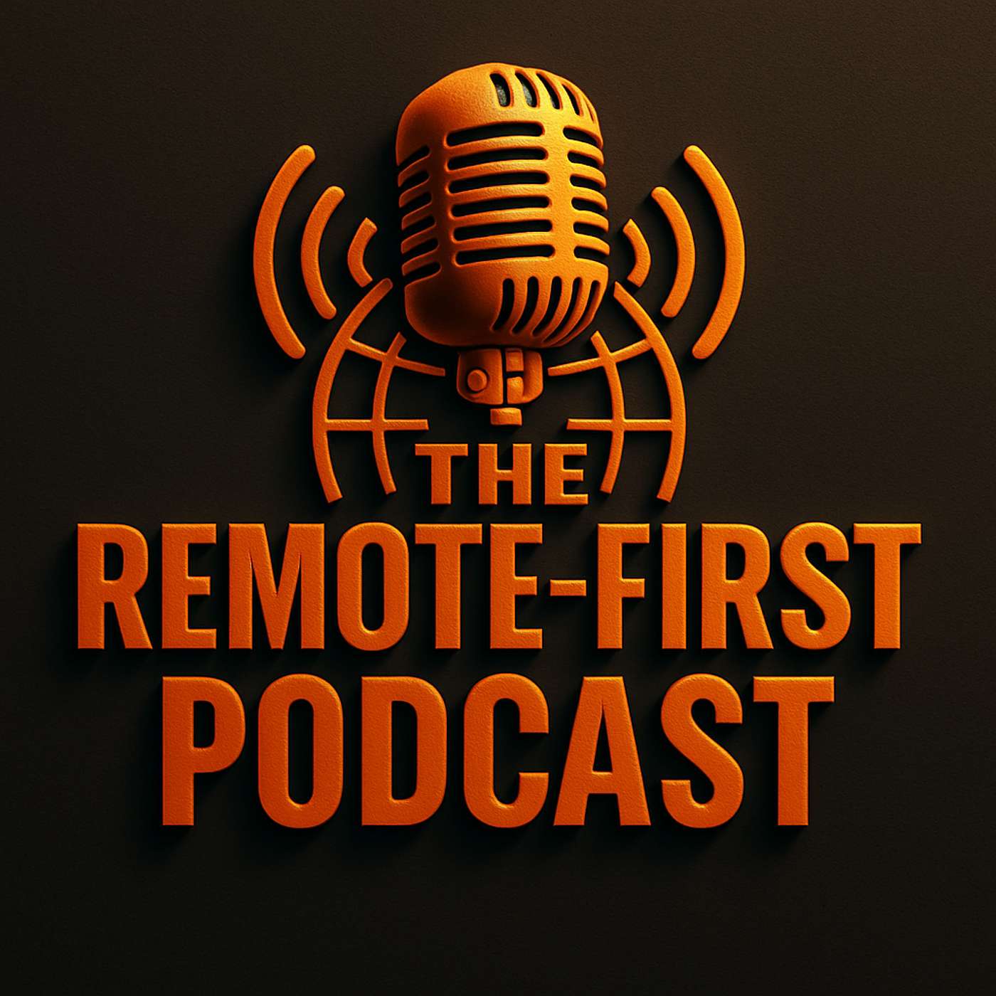 The Remote-First Podcast