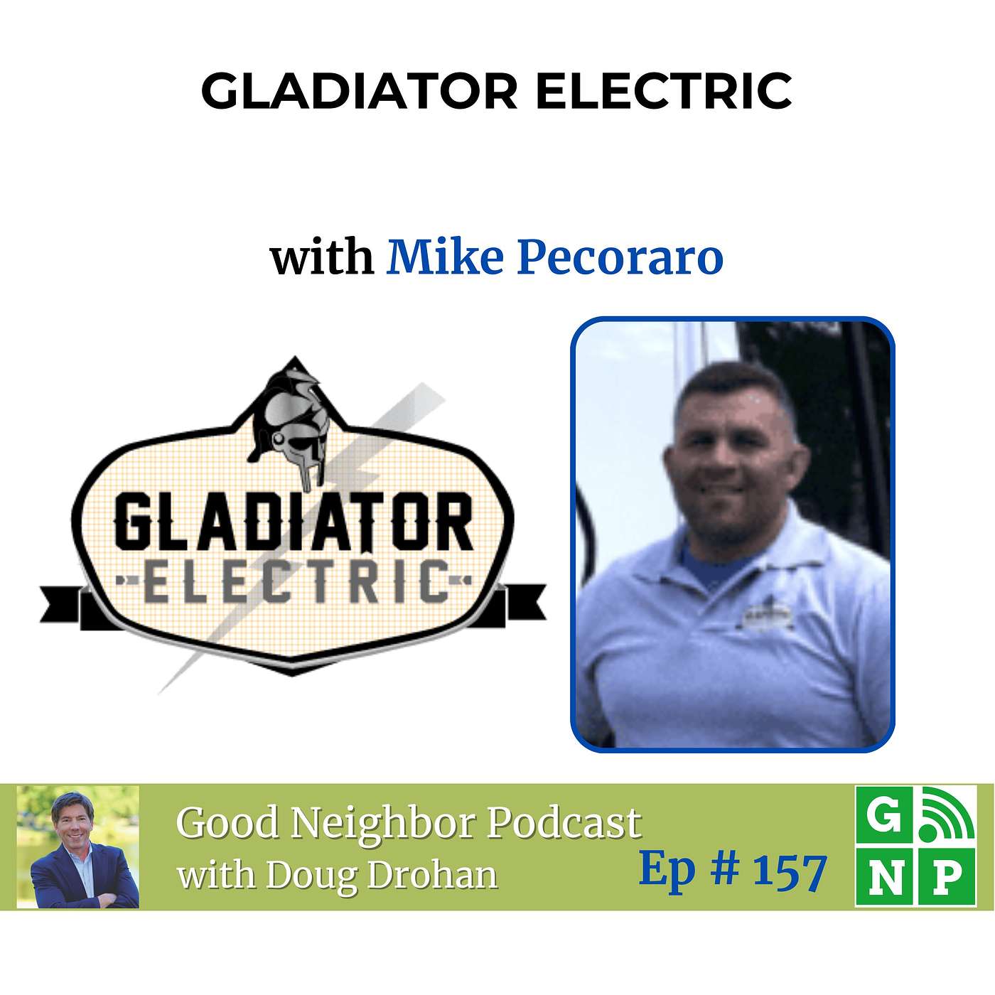 Ep # 157 How A Bergen County Electrician Built Trust, Tech, And A Team That Shows Up